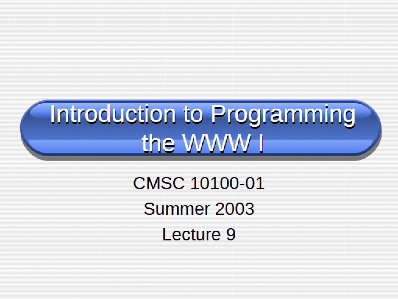 Web Programming for Beginners Part One