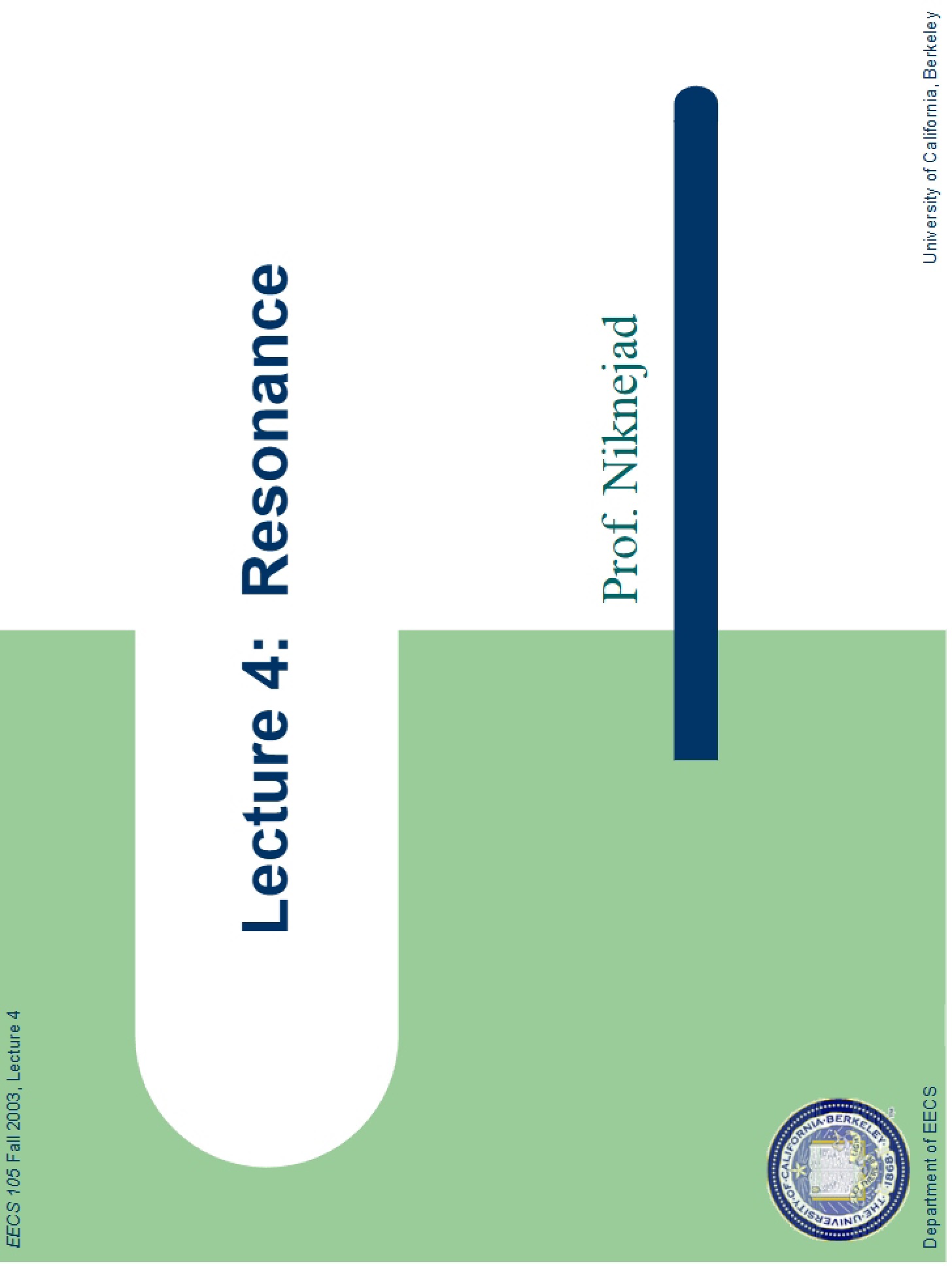 Resonance Concepts (Lec 4)