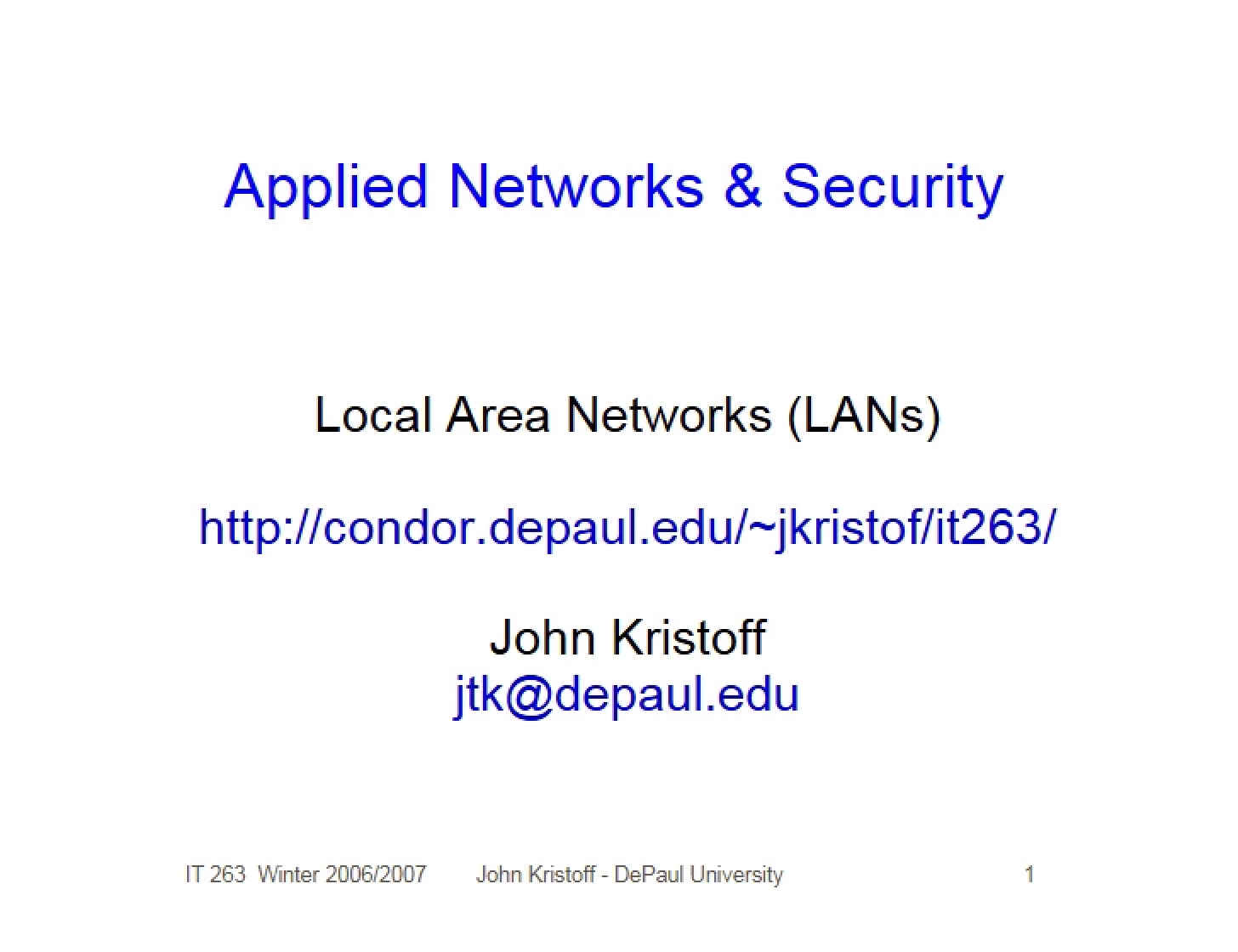 Local Area Networks (LANs)