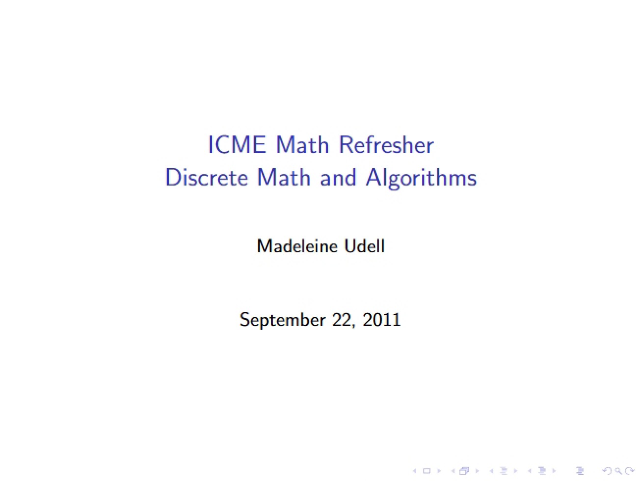 ICME Math Refresher Discrete Math and Algorithms