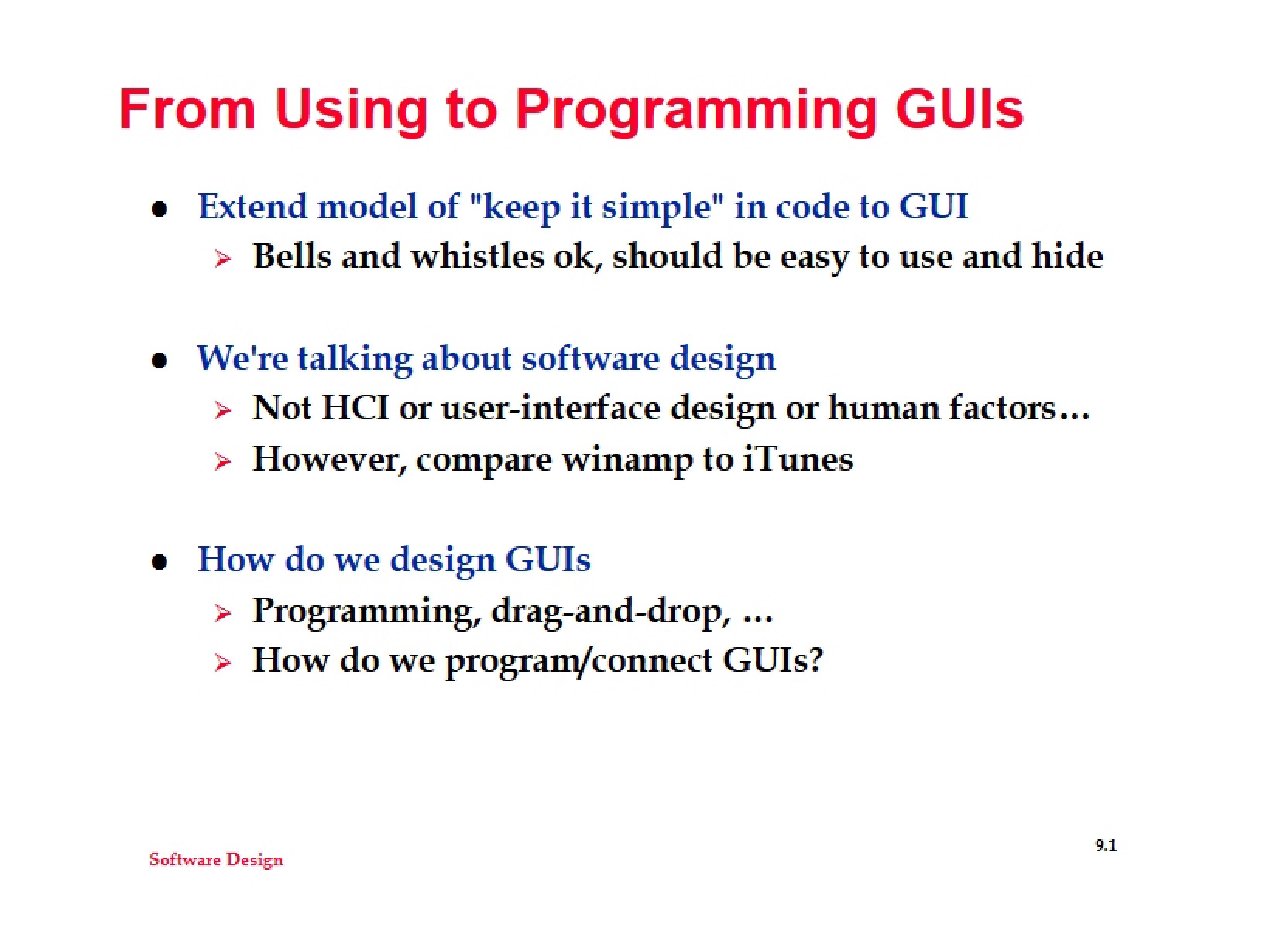 GUI Programming and Usage - Software Design and Implementation