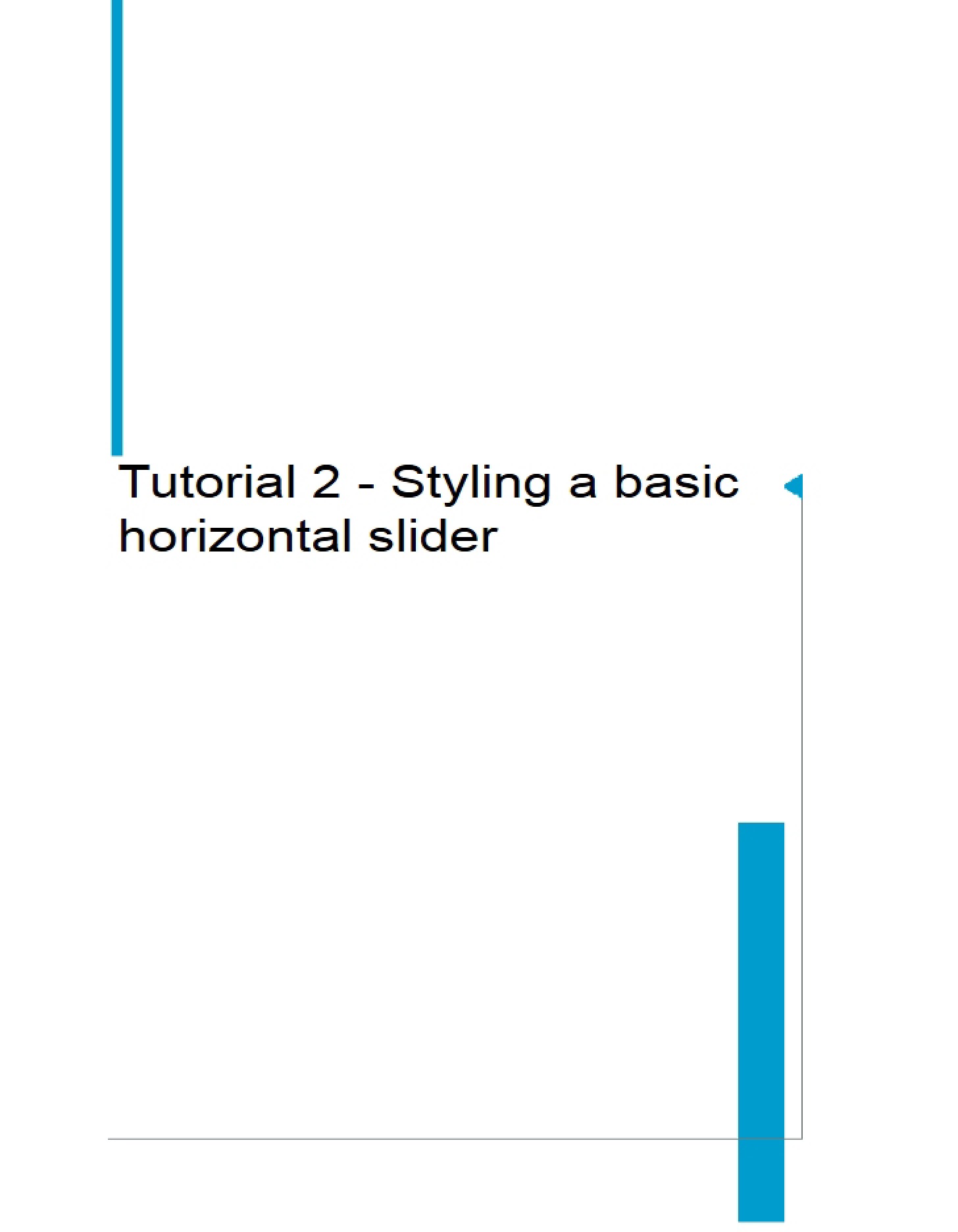 Styling Horizontal Sliders (Tutorial 2)