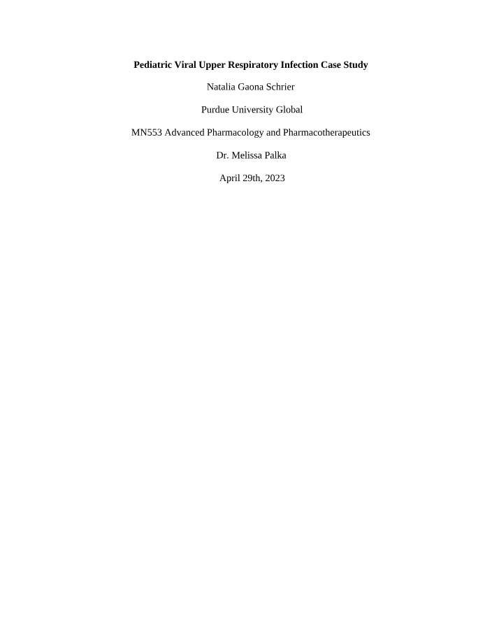 Case Study - Pediatric Viral Upper Respiratory Infection