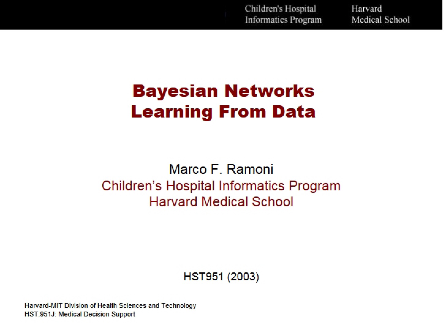Data Learning in Bayesian Networks