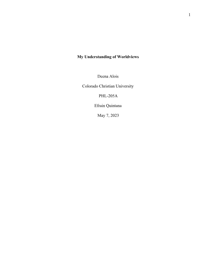 Understanding Worldviews - An Exploration of Beliefs