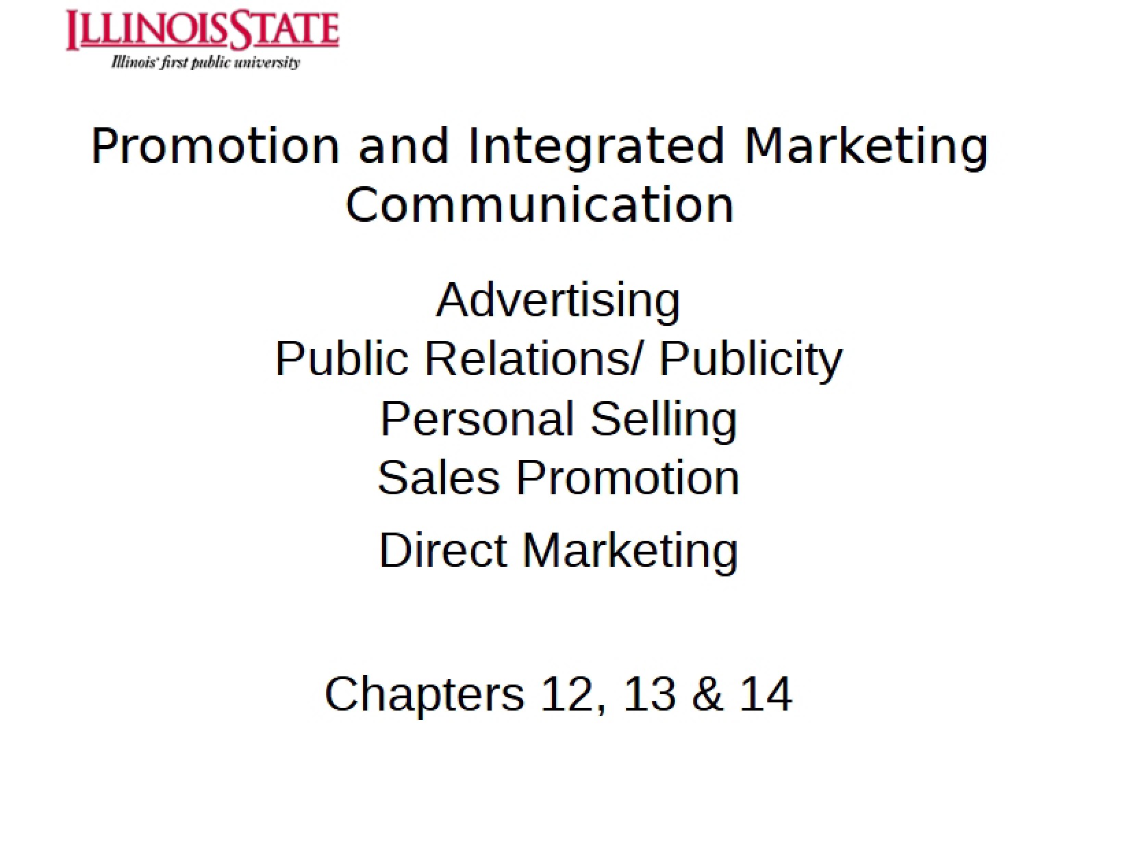 Integrated Marketing Communication and Promotion