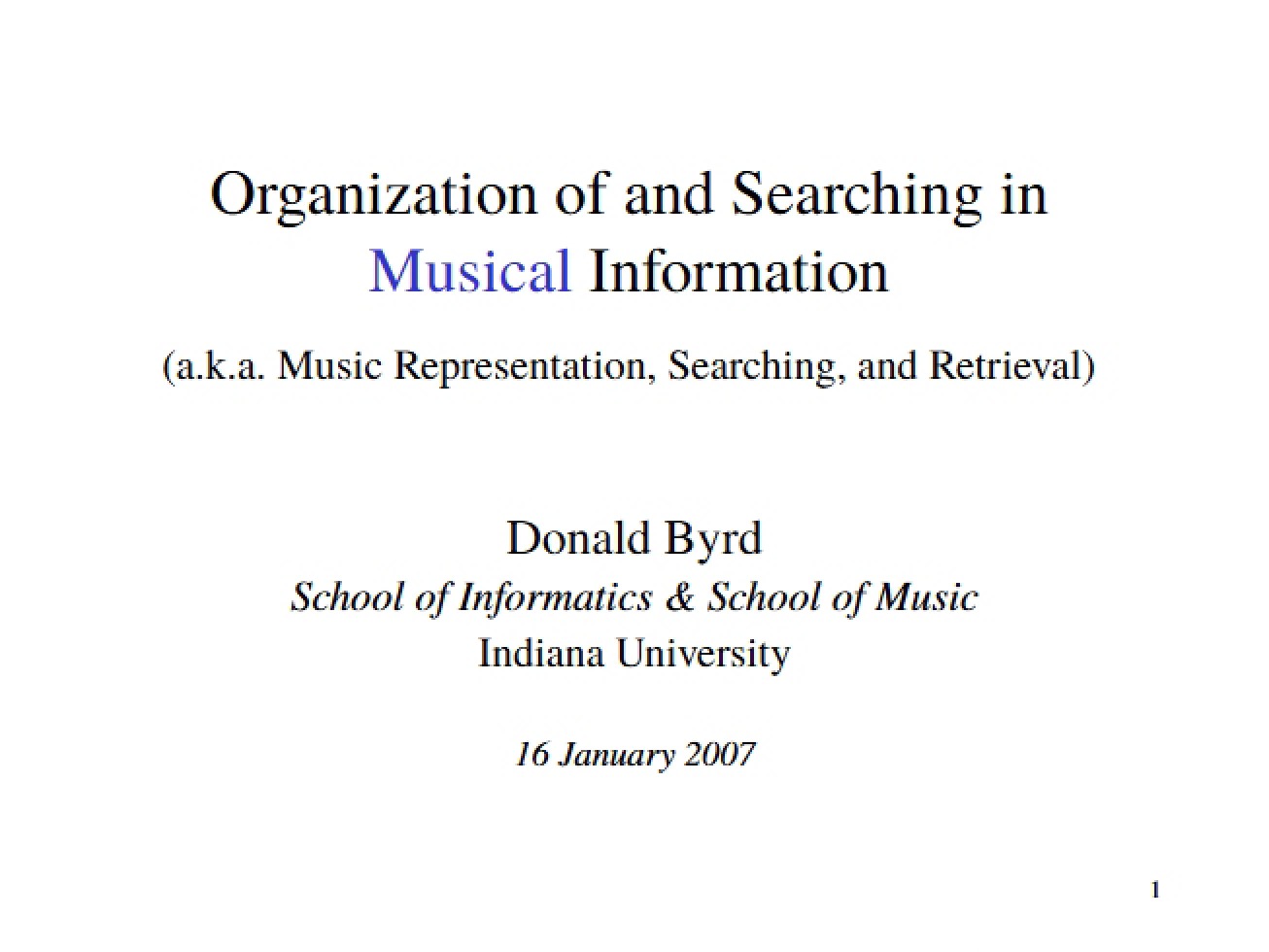 Musical Information Searching and Organization