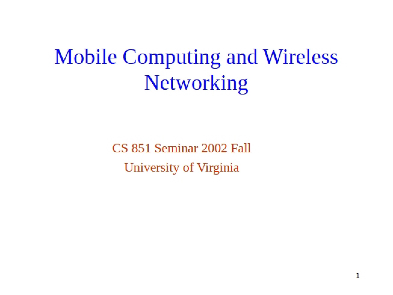 Wireless Networking and Mobile Computing