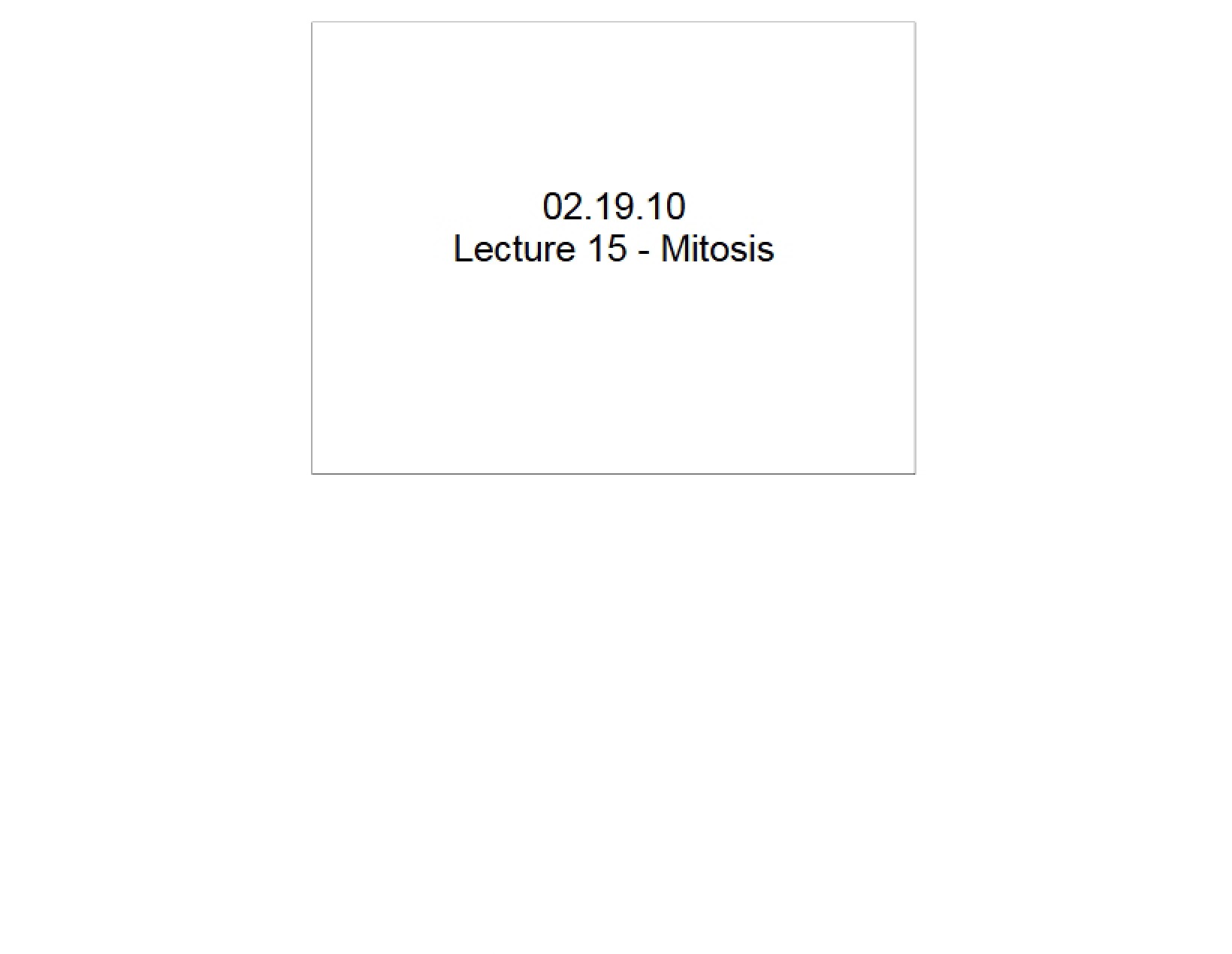 Mitosis Lecture Notes