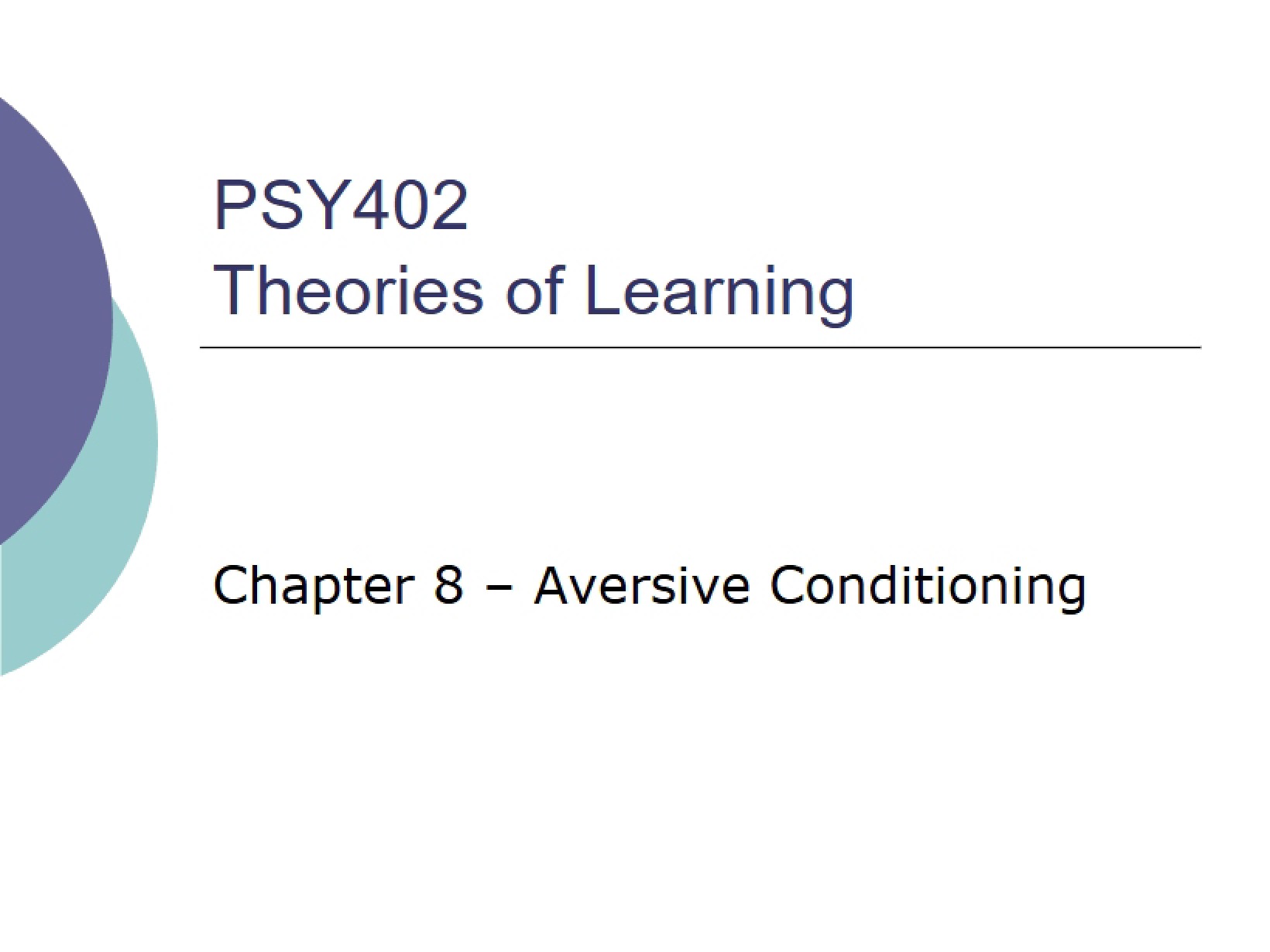 Aversive Conditioning (Chapter 8)