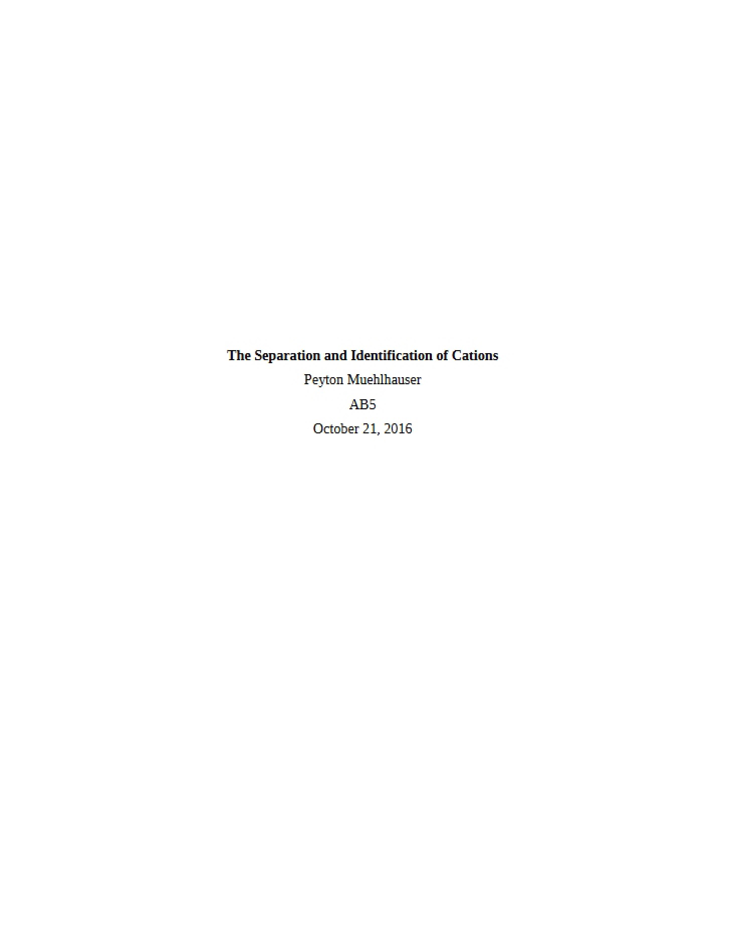 Identifying and Separating Cations