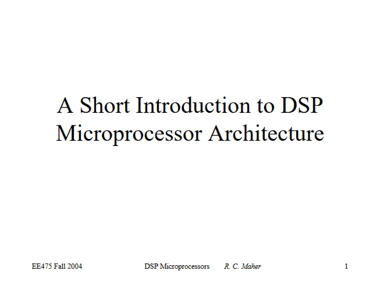 DSP Microprocessor Architecture Intro