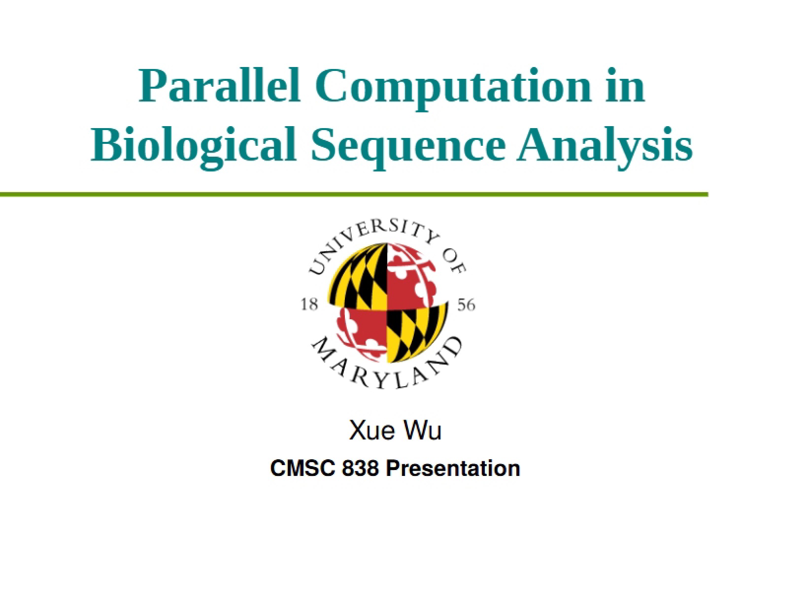 Biological Sequence Analysis using Parallel Computation