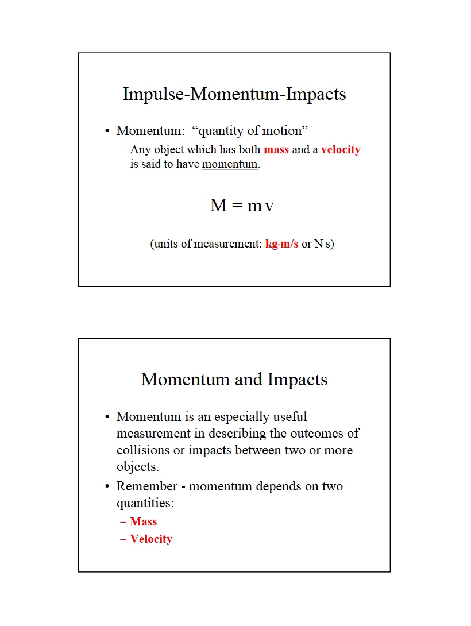 Momentum and Impulse