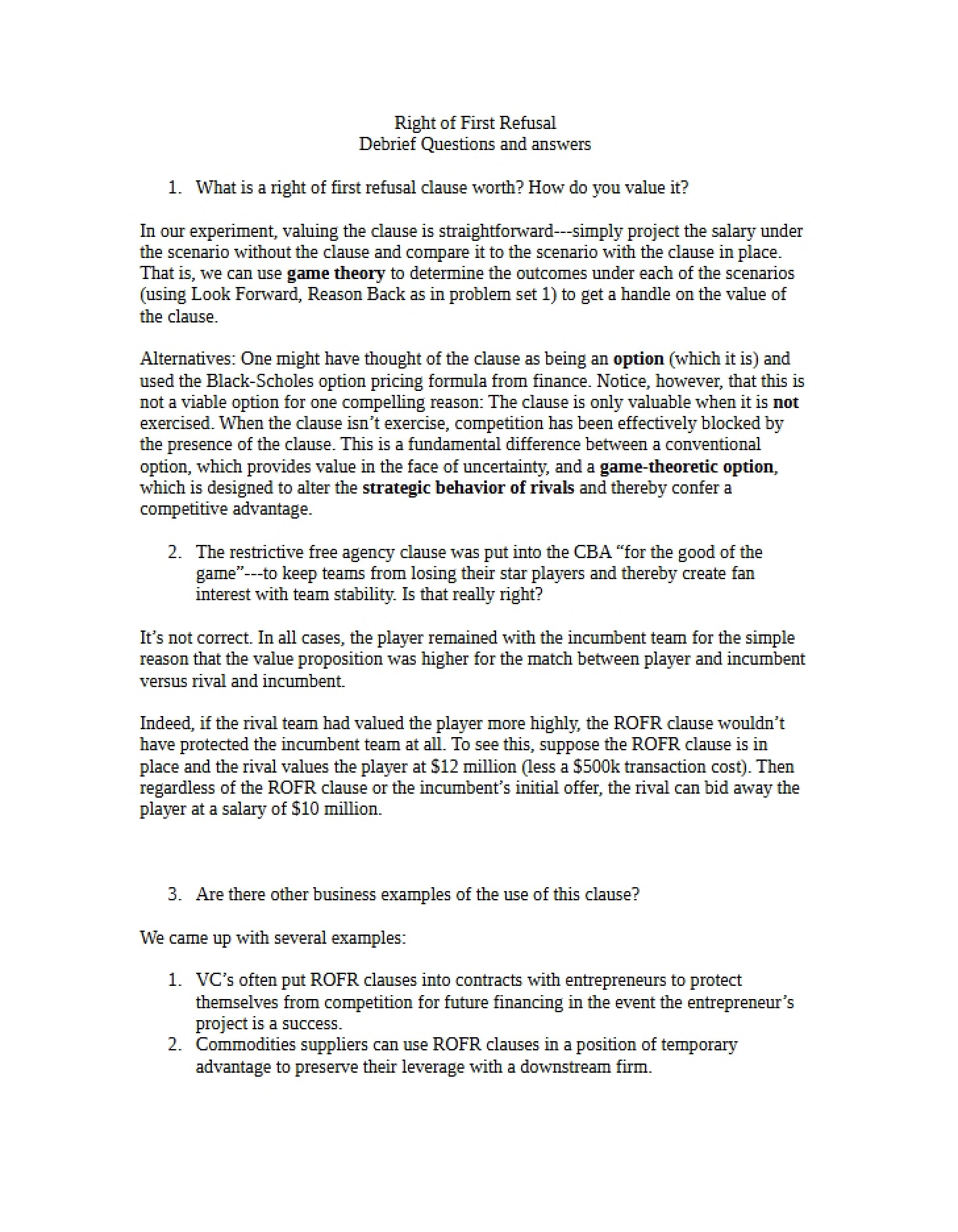 Debrief Right of First Refusal