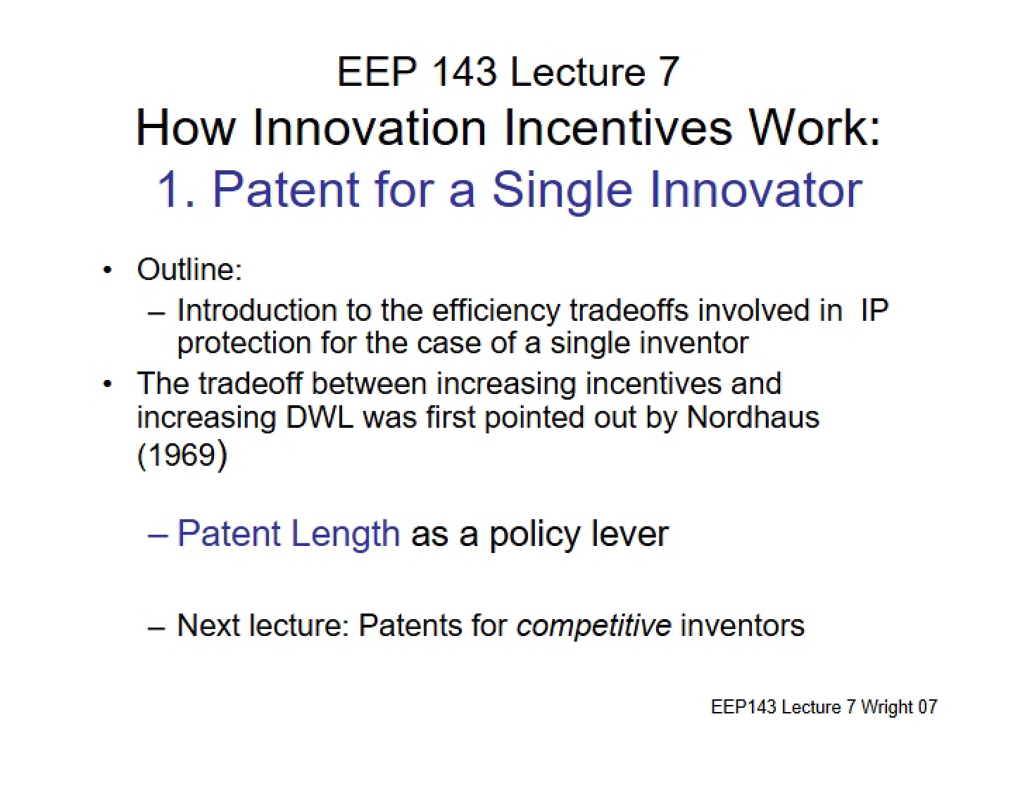 Mechanics of Innovation Incentives