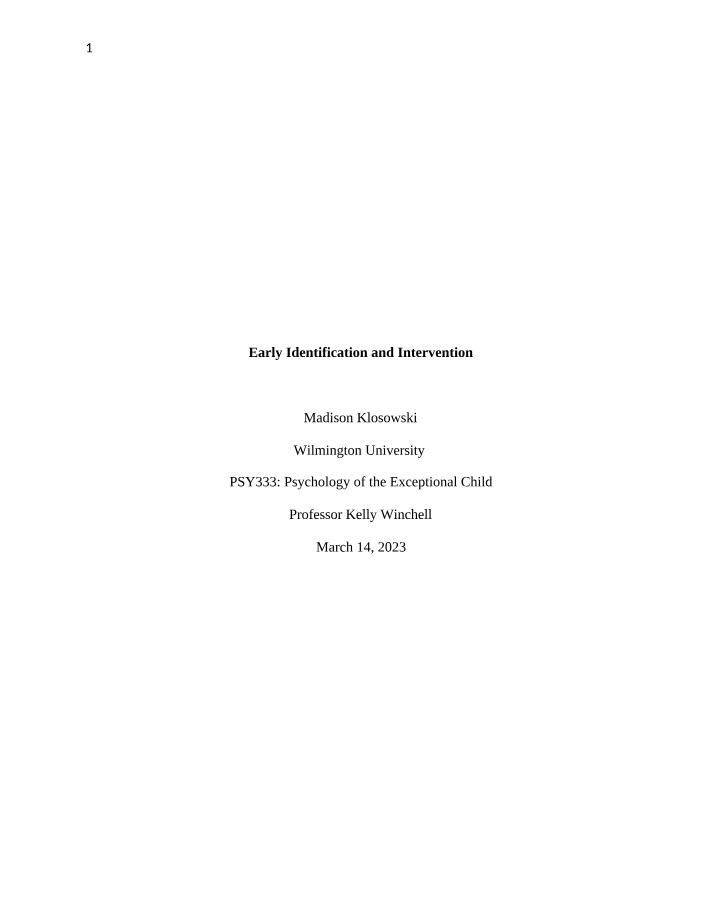 Intervention and Early Identification