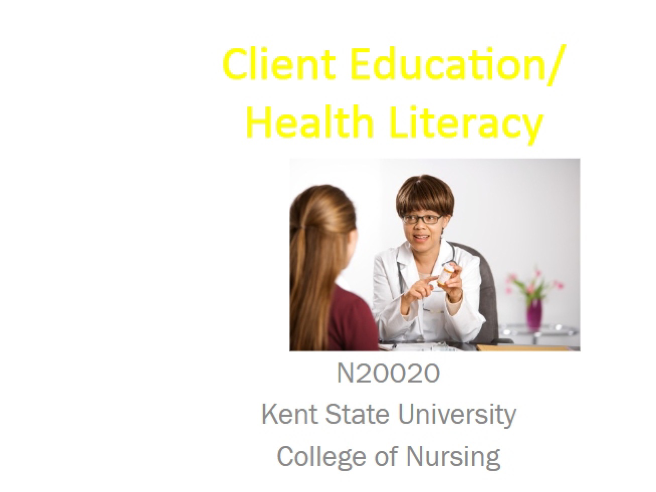Educating the Client