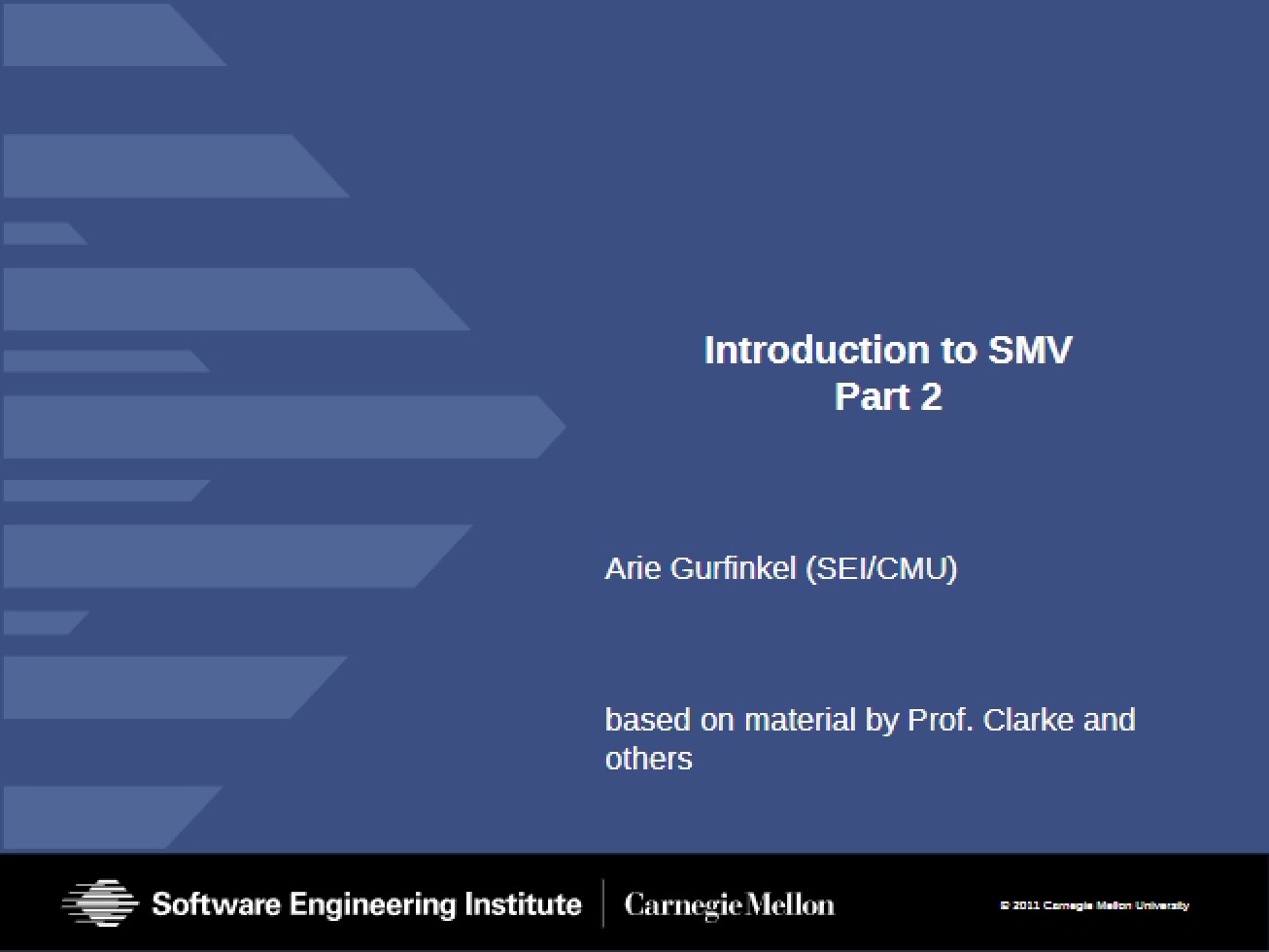 SMV Lecture Fourteen