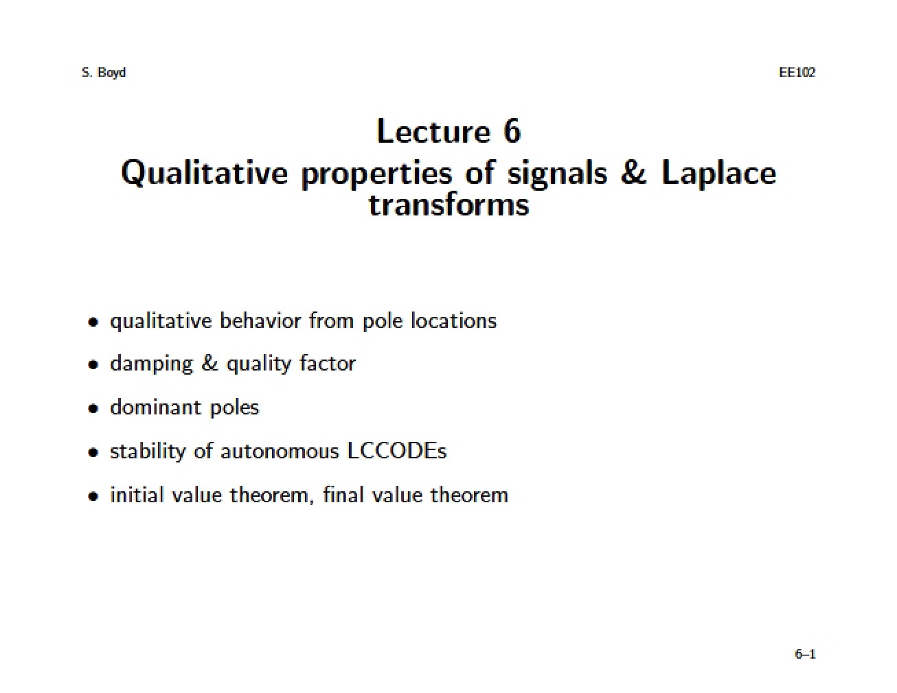 Lecture Notes for an Introduction to Signals and Systems Course