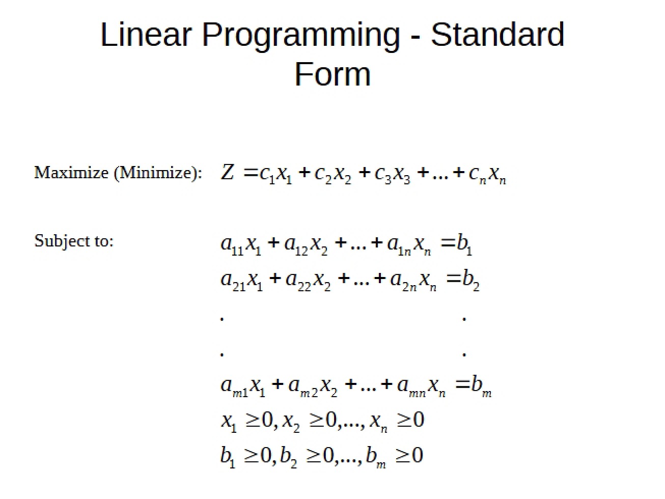 Standard Form Linear Programming
