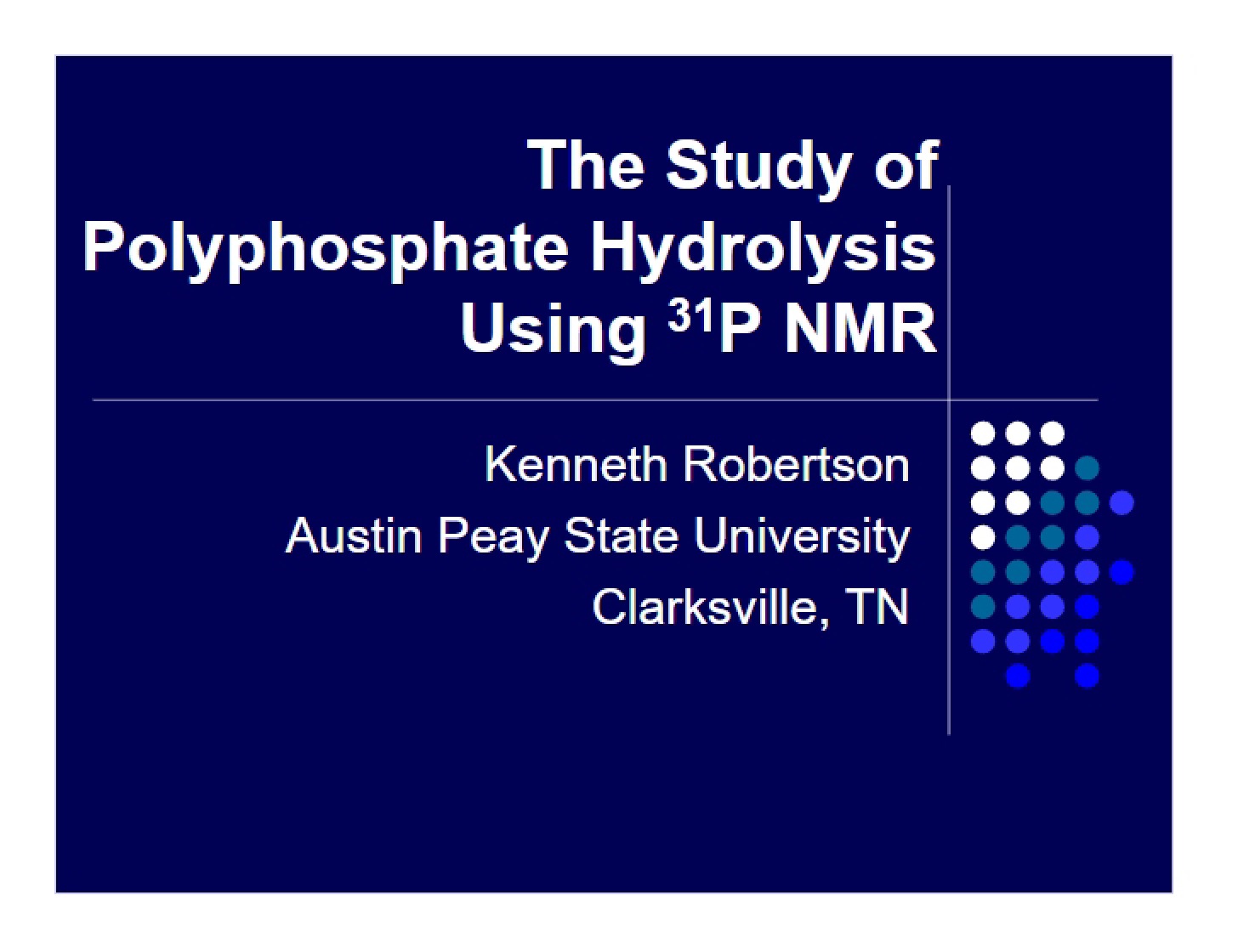 31P NMR Analysis of Polyphosphate Hydrolysis