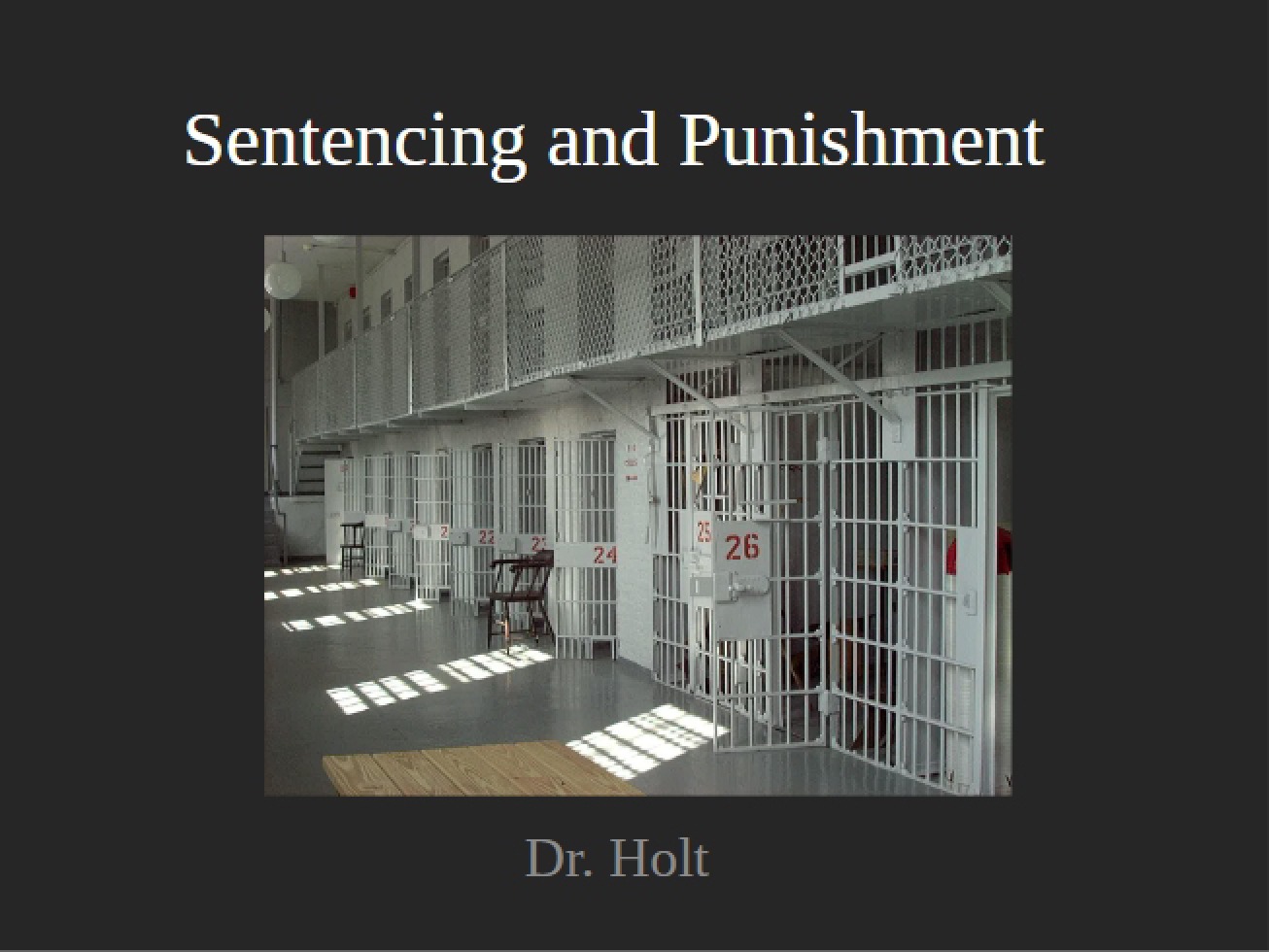 Punishment and Sentencing