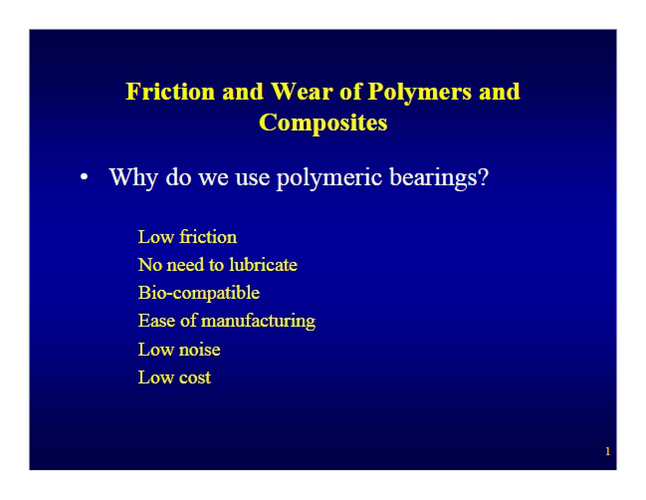Polymers and Composites: Wear and Friction