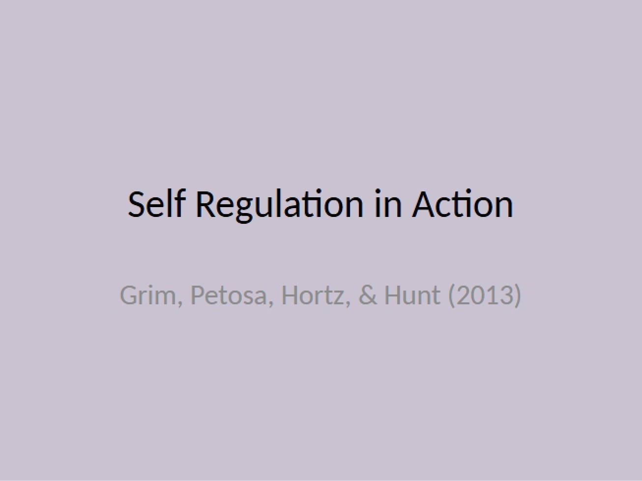 Module 3 Self-Regulation