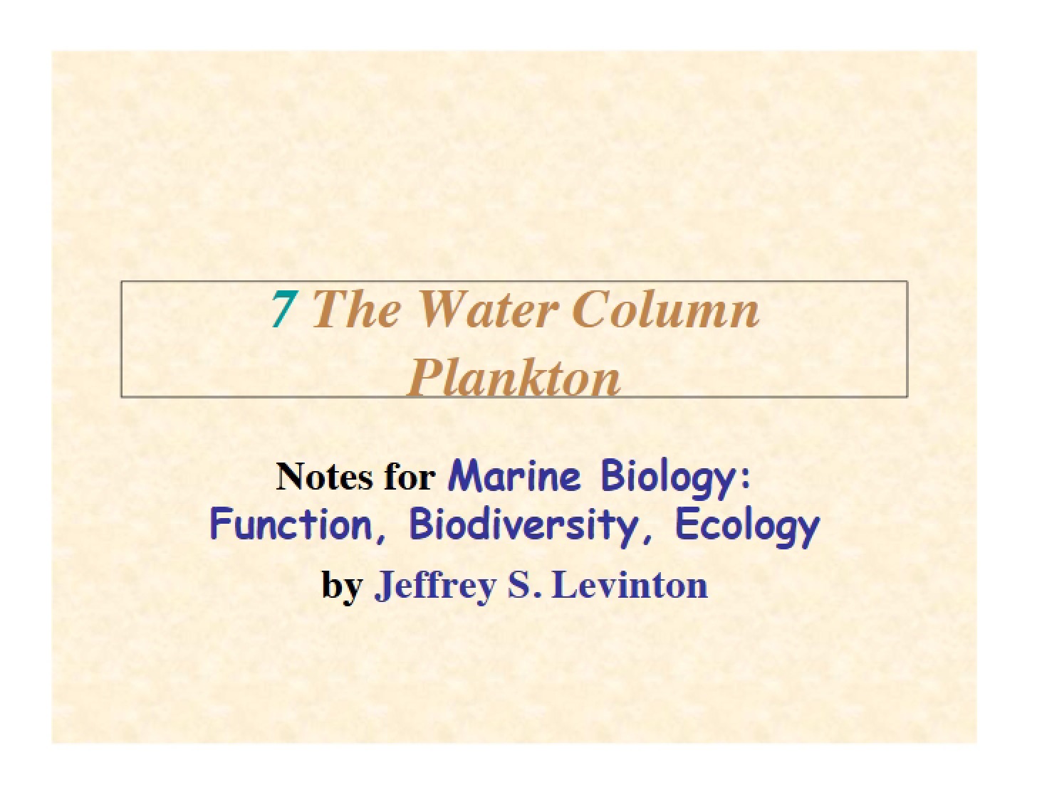 Plankton of the Water Column