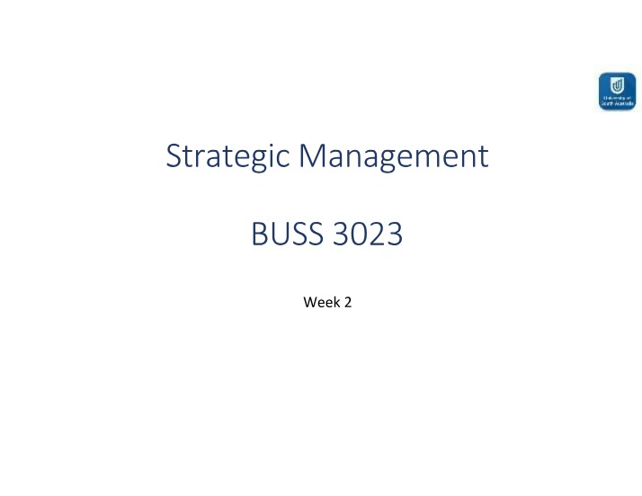 Strategic Management Week 2 Slides