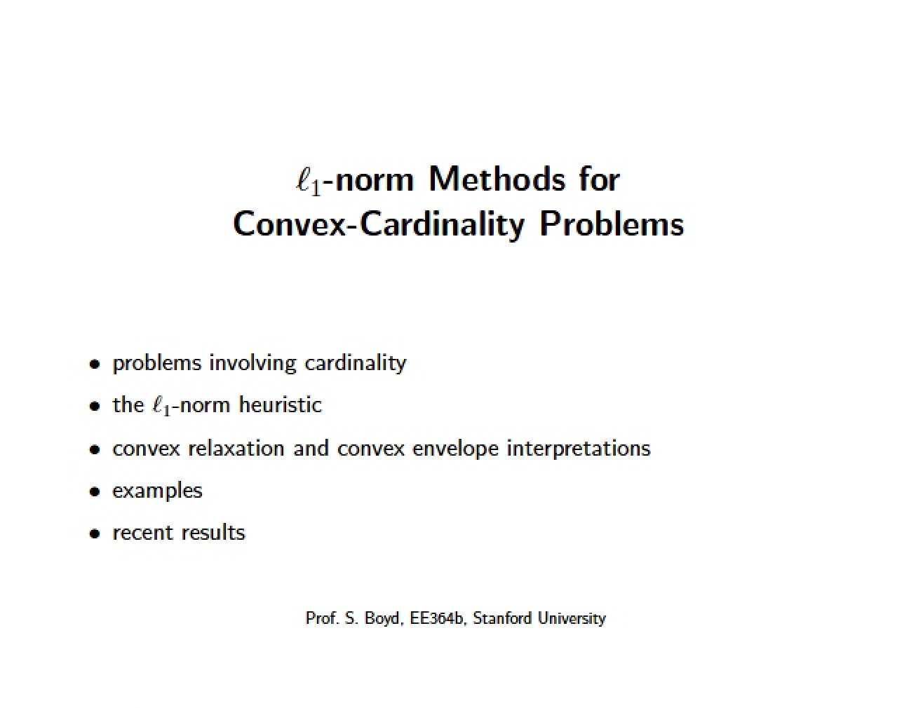 Examination of the Use of L1-Norm Methods for Convex-Cardinality Problems