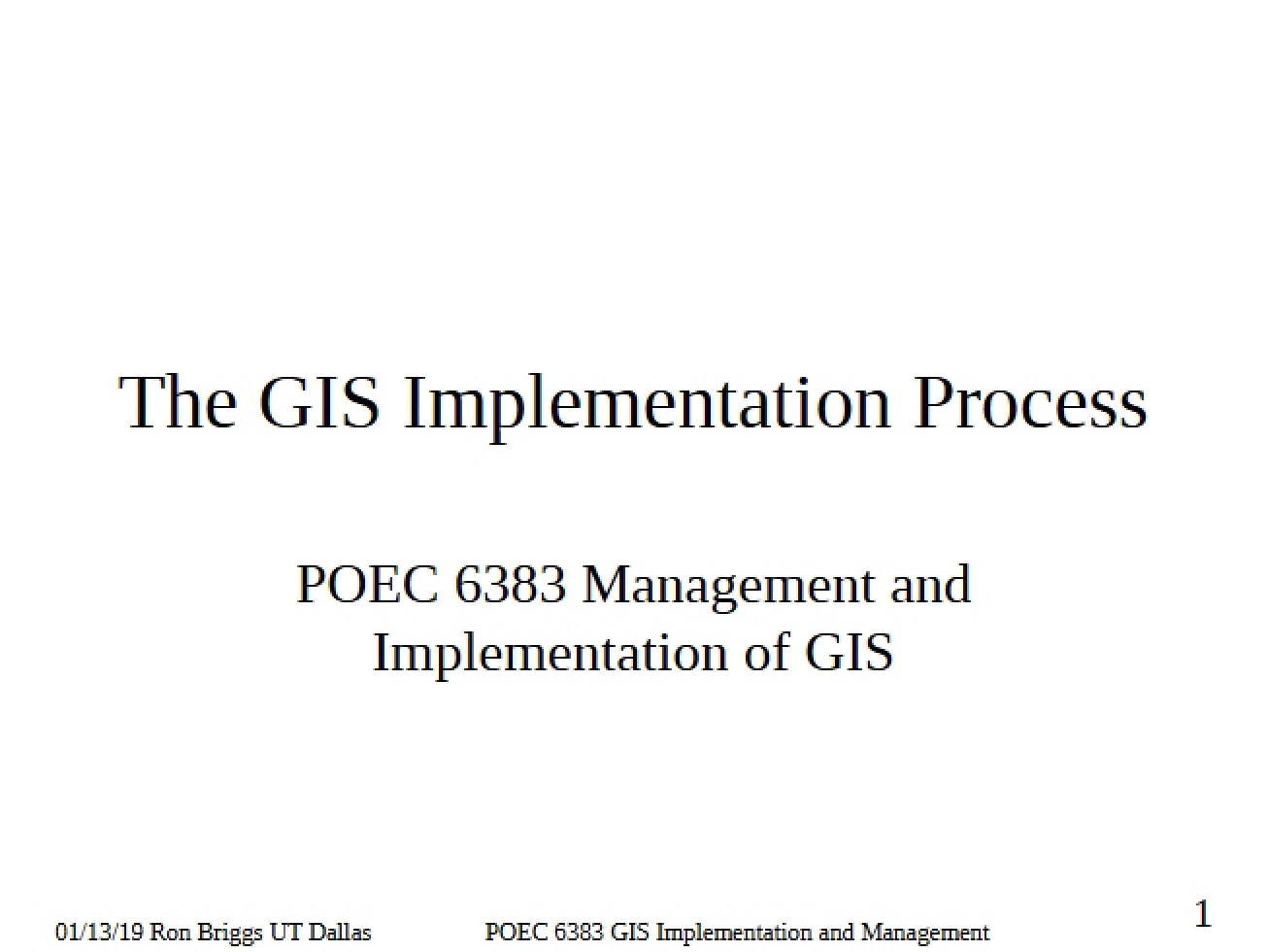 Process of Implementing GIS