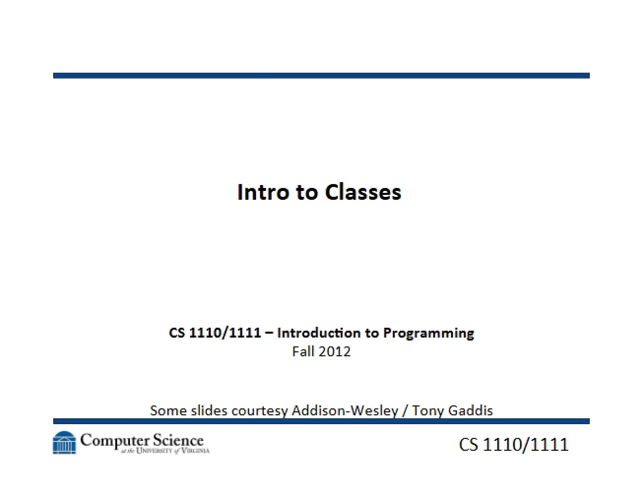 Intro to Classes Part 1 (Lecture 24)