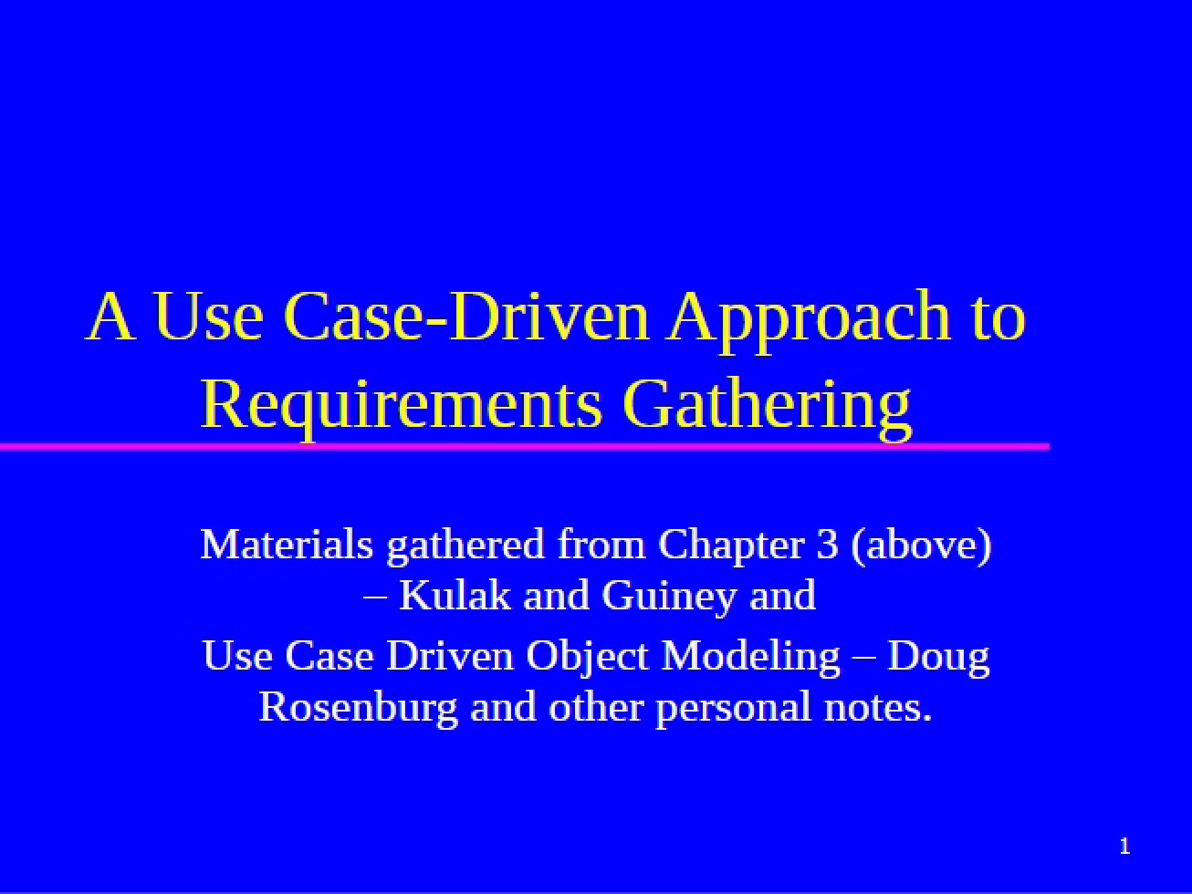 Gathering Requirements via Use Case Method