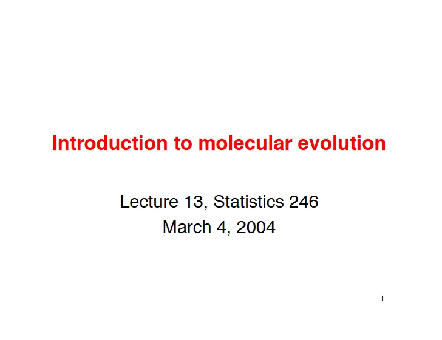 Molecular Evolution Overview