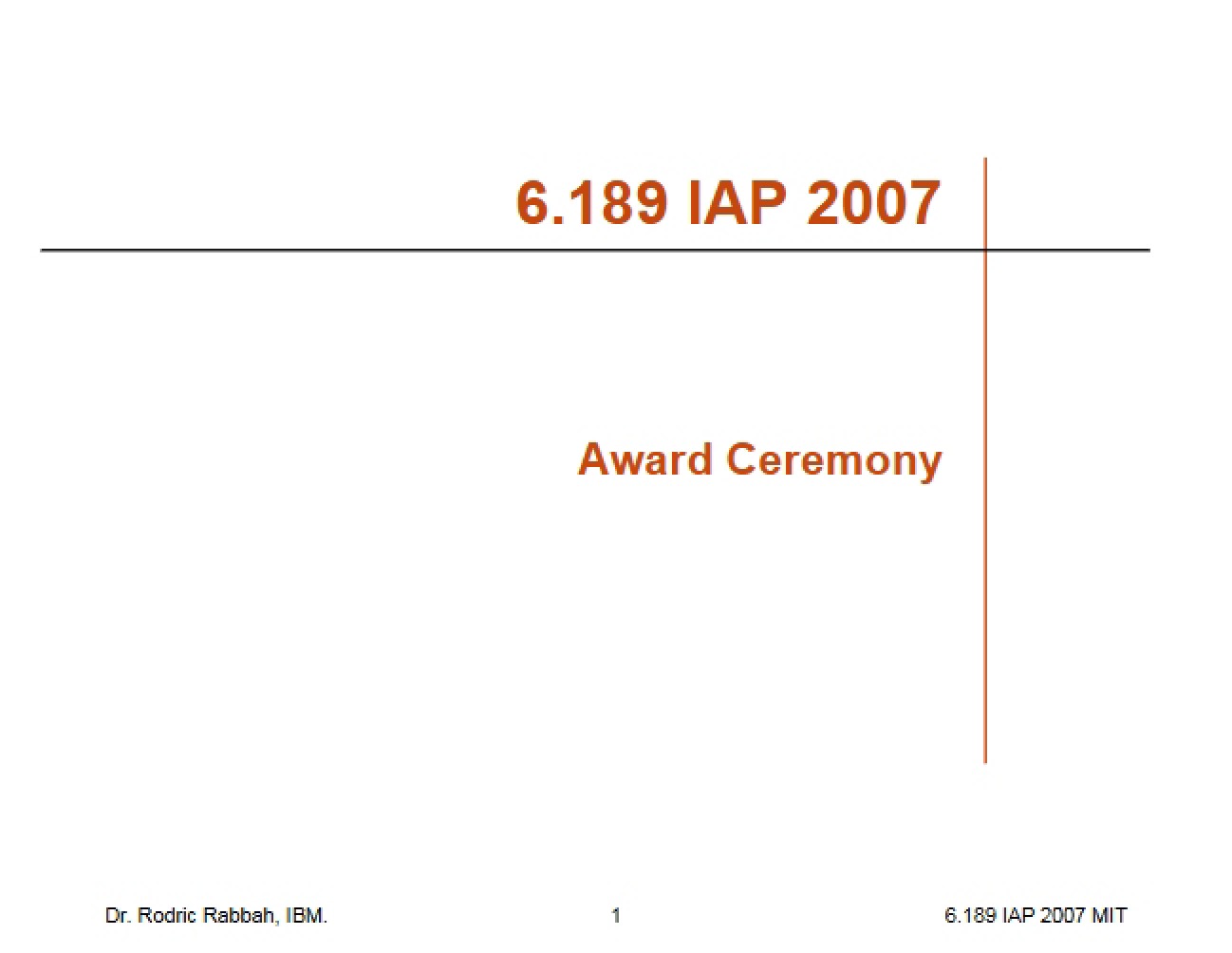 Ceremony for Awards
