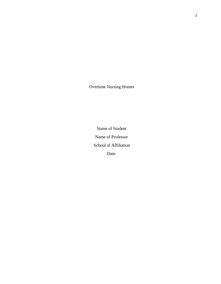 Overtime in Nursing Homes
