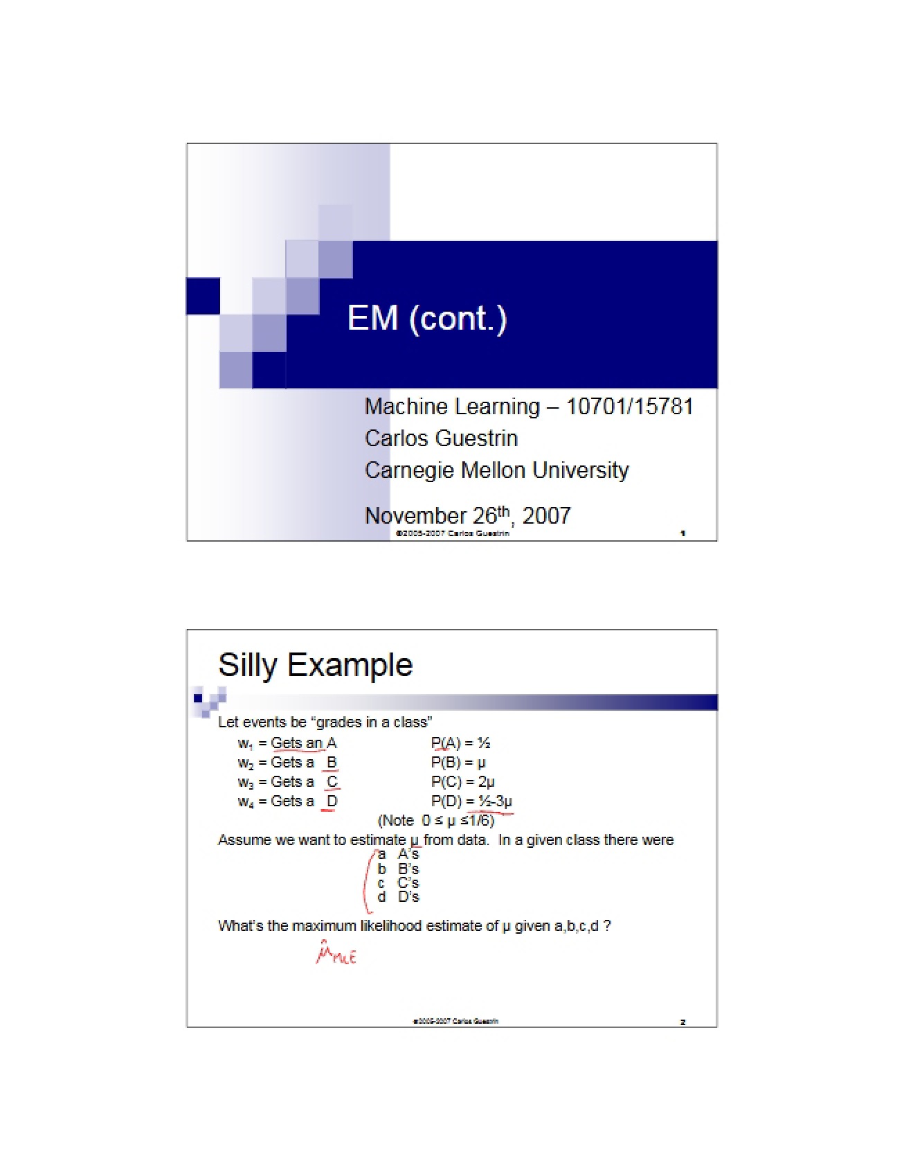 Machine Learning Expectation Maximization Continuation