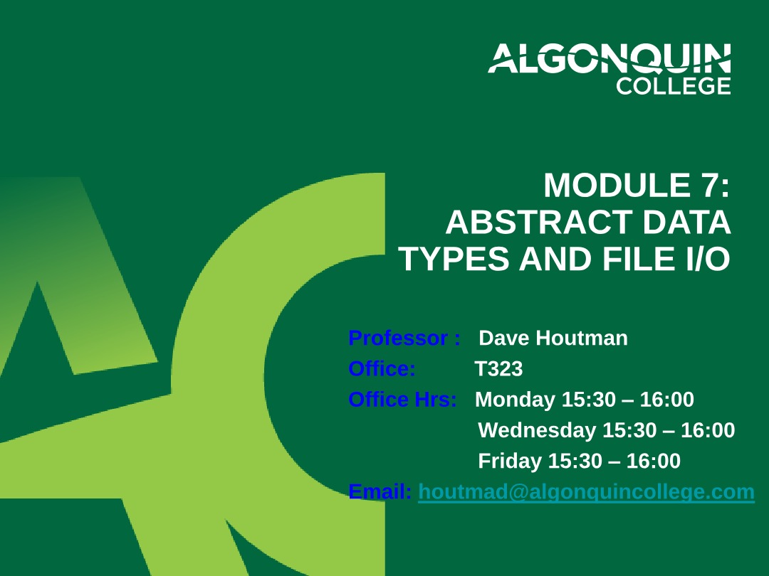 Abstract Data Types and File IO - Module 7