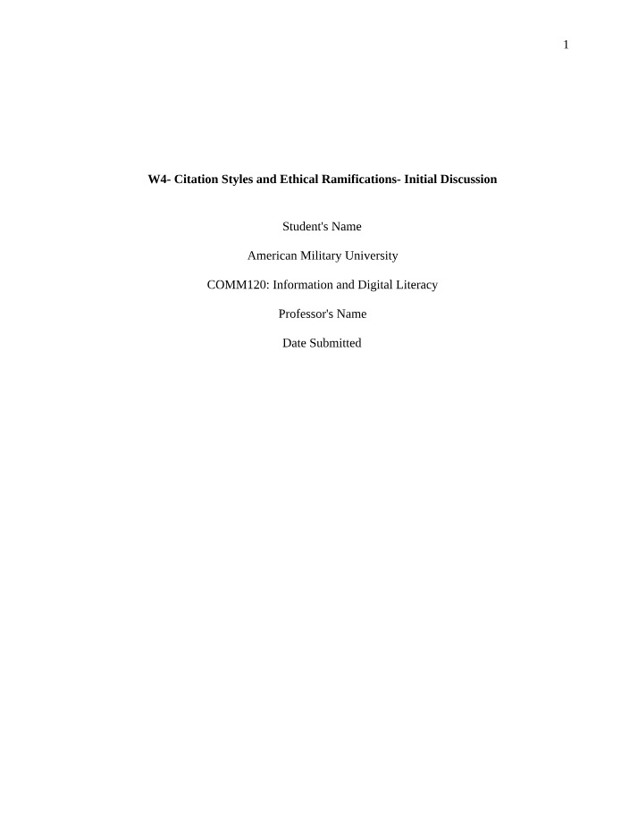 W4 Discussion - Ethical Ramifications and Citation Styles
