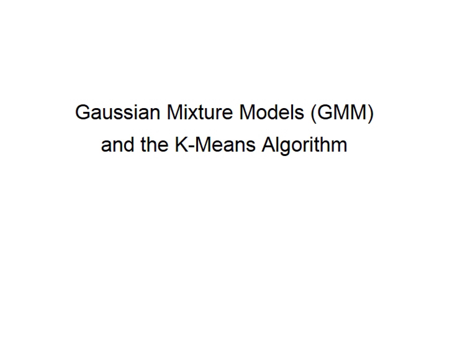 Mixture Models Gaussian