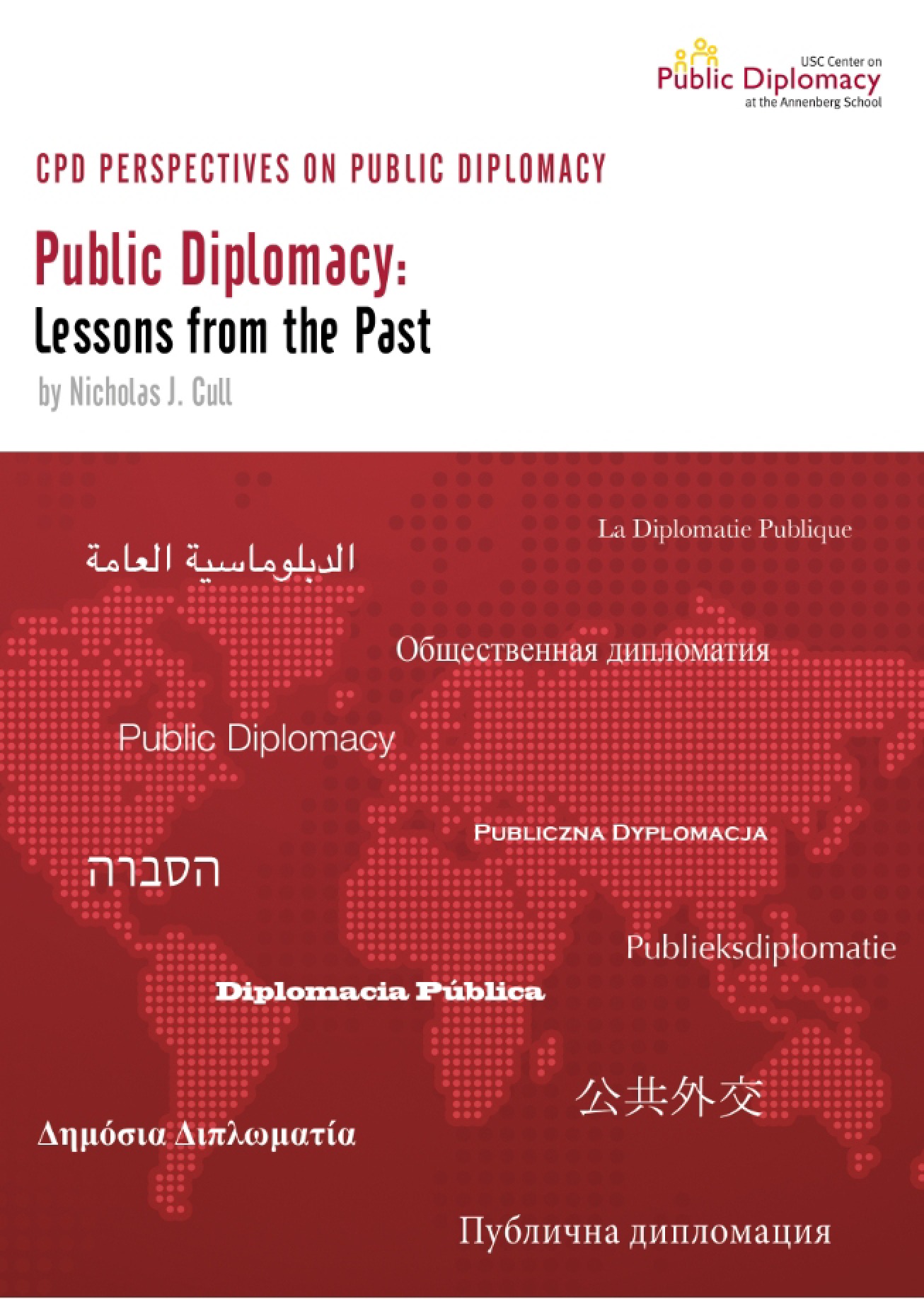 Nicholas Cull, Lessons from the Past
