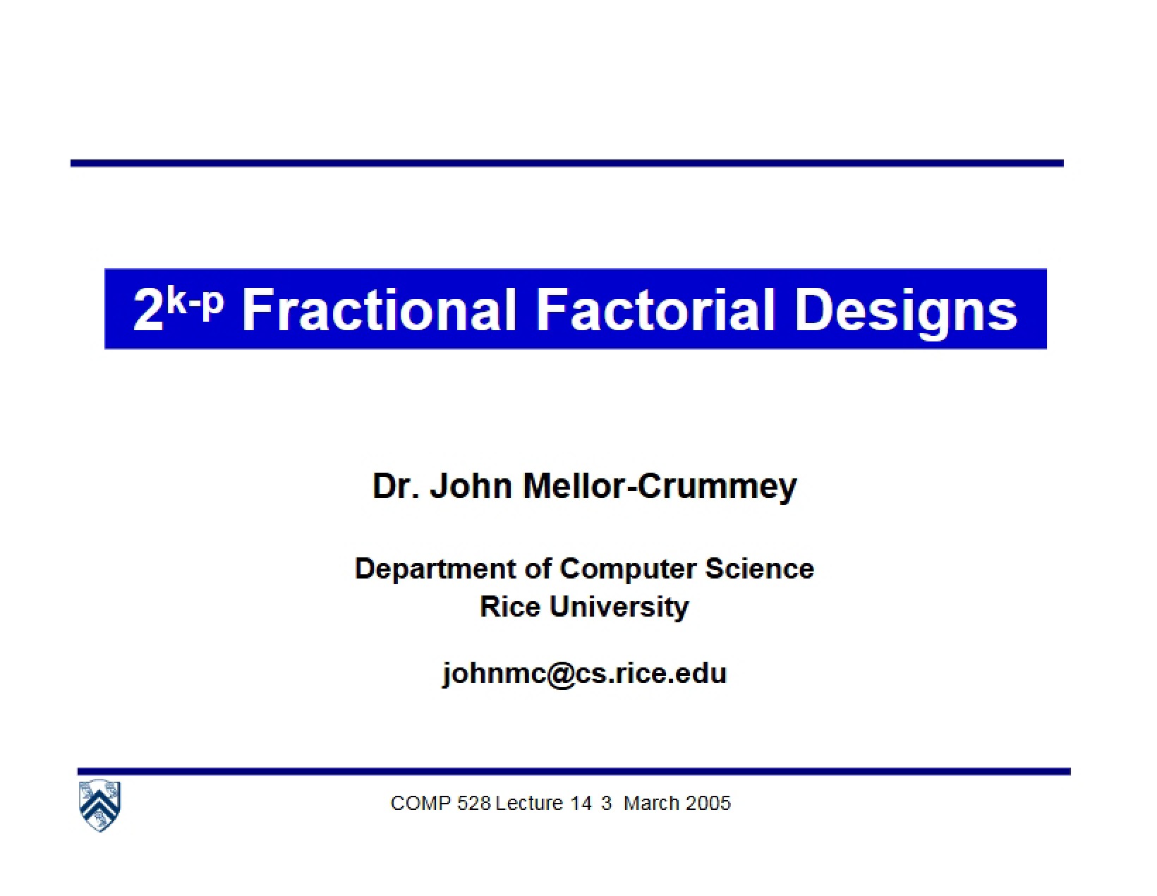 Factorial Designs Fractional