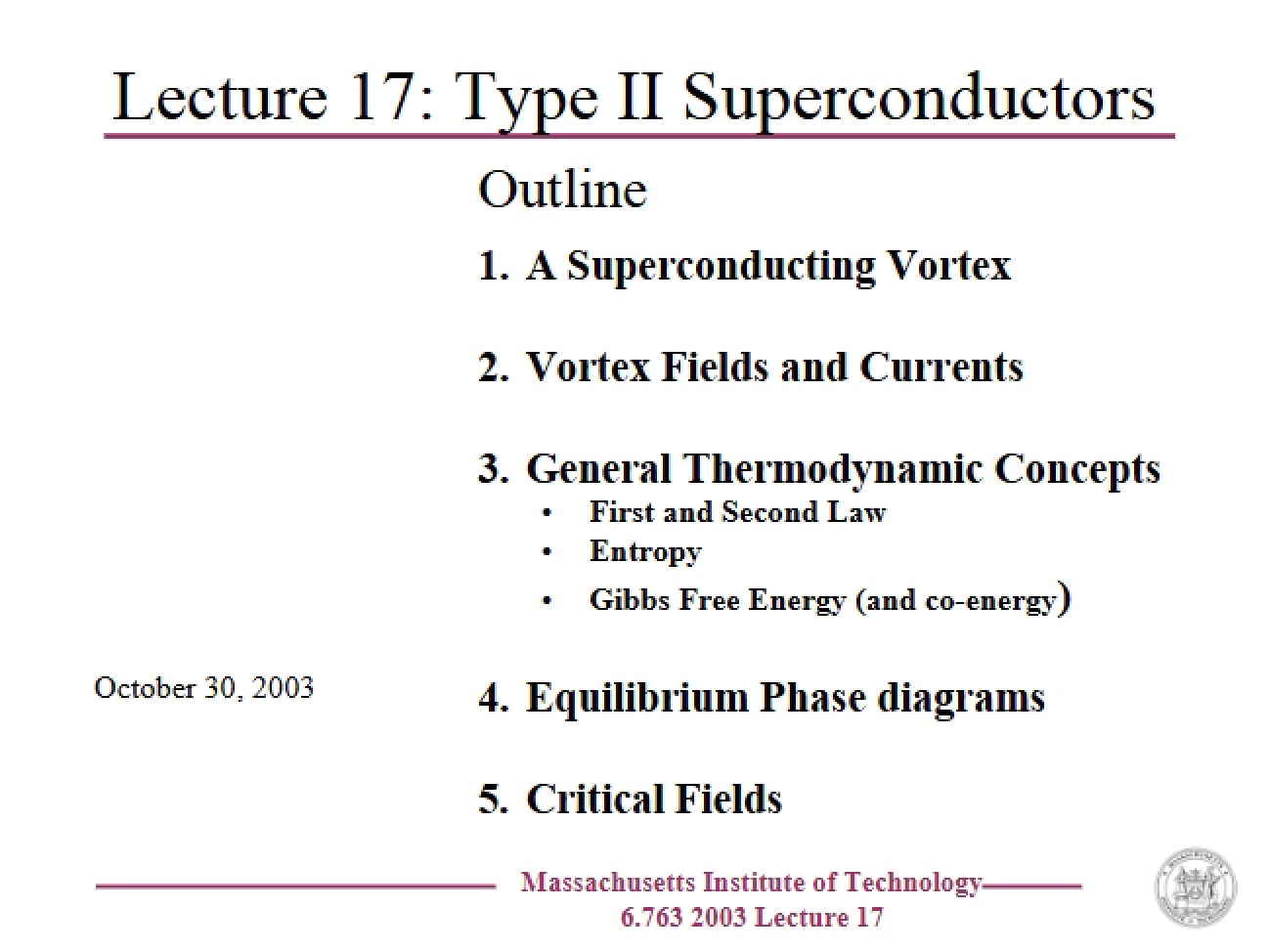Introduction to Superconductors