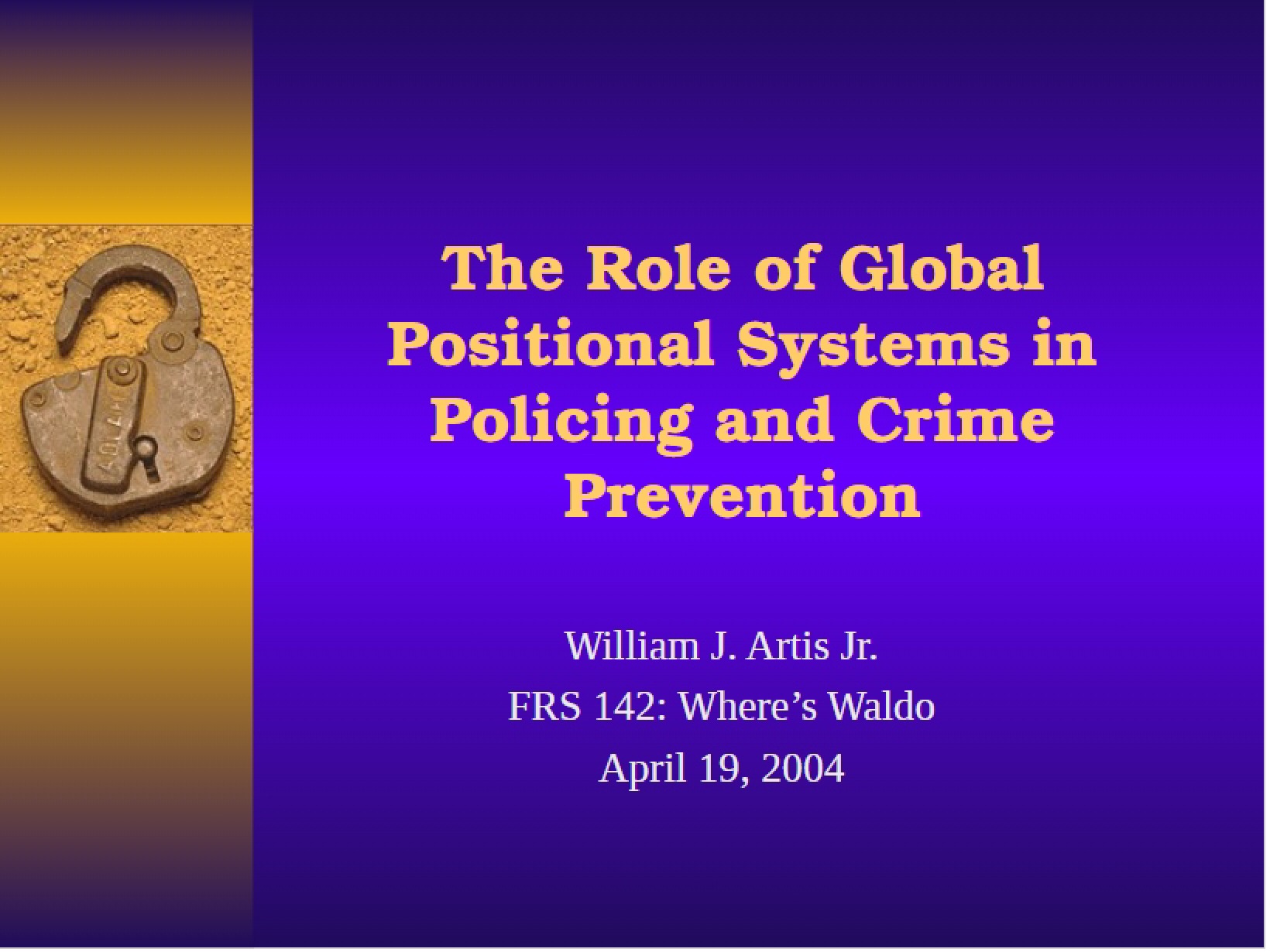 Global Positioning Systems Role