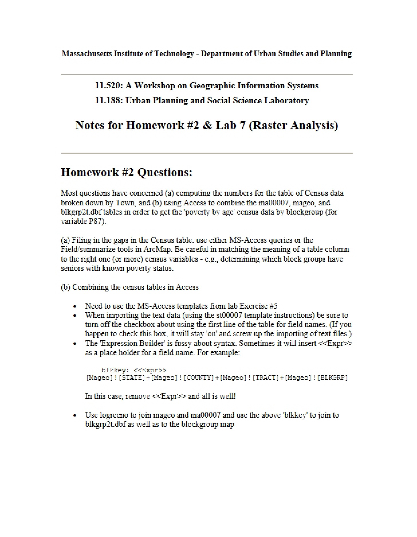 Homework 2 and Lab 7 Notes Raster Analysis