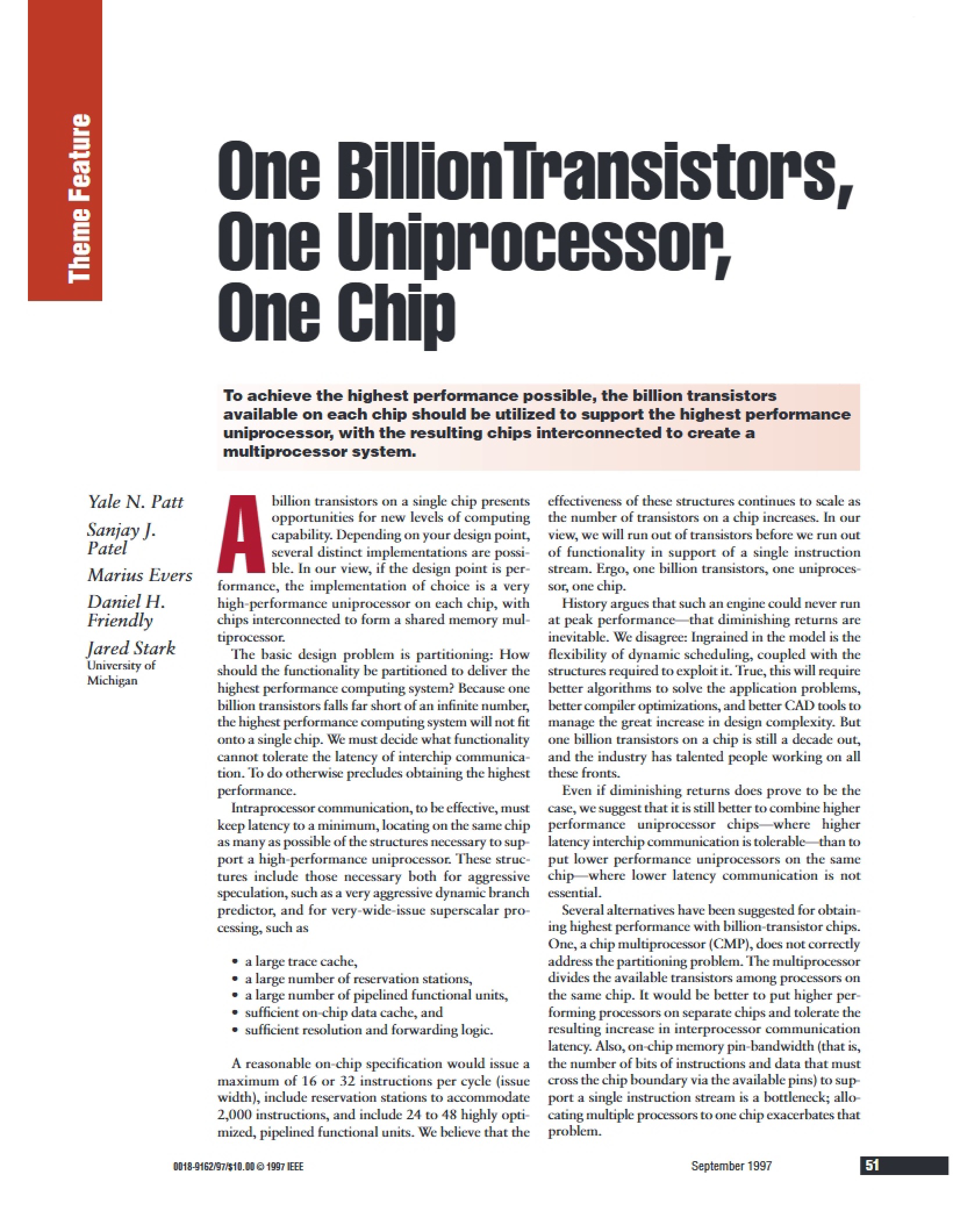 Single Chip Uniprocessors with Billion Transistors