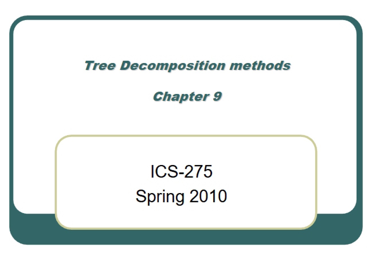 Methods for Decomposing Trees