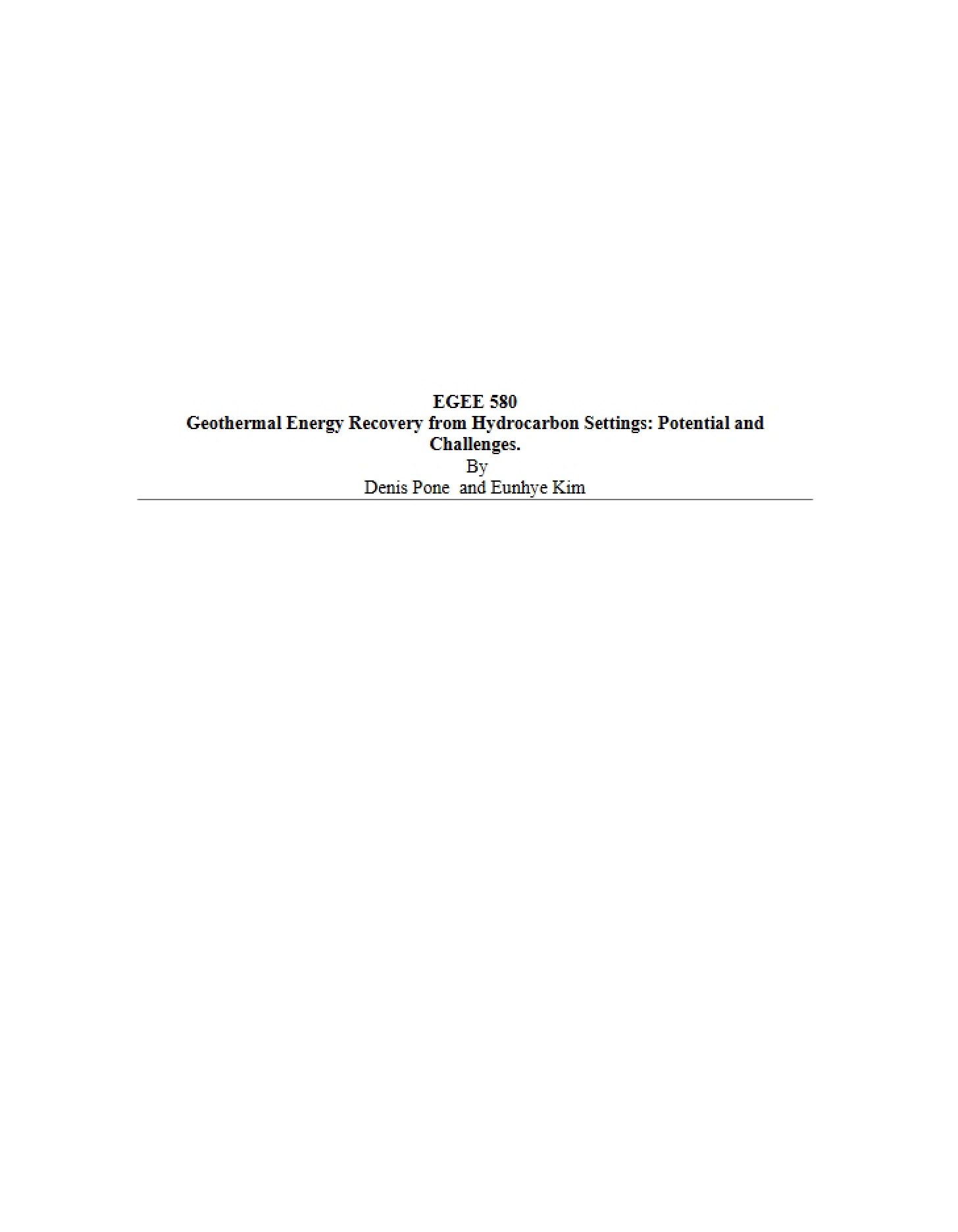 Recovering Geothermal Energy in Hydrocarbon Environments